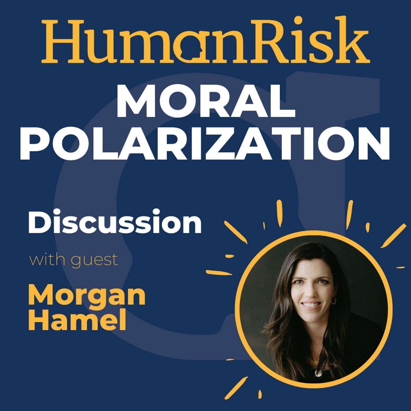 Morgan Hamel on Moral Polarization