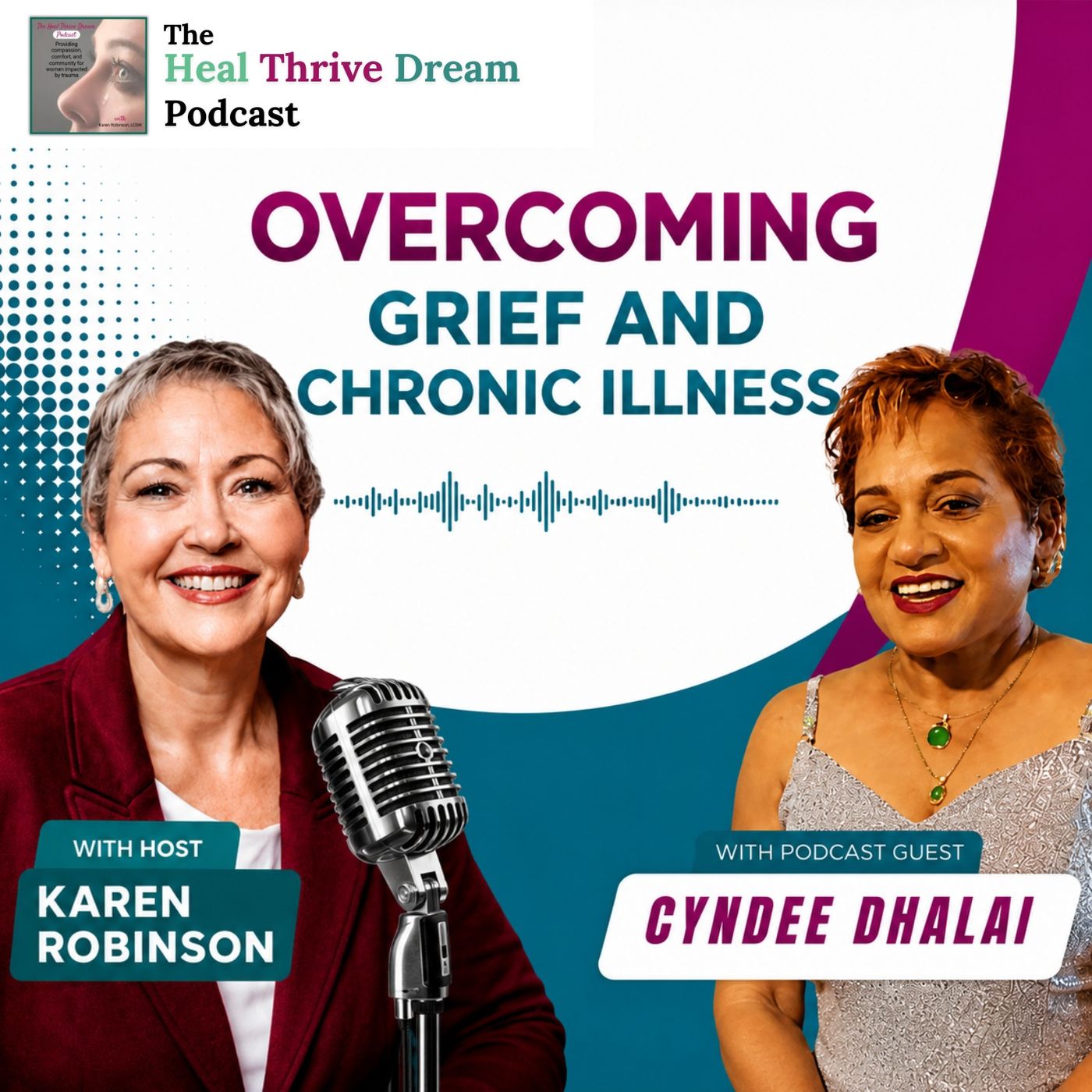 EP242: Overcoming Grief and Chronic Illness with Cyndee Dhalai episode artwork