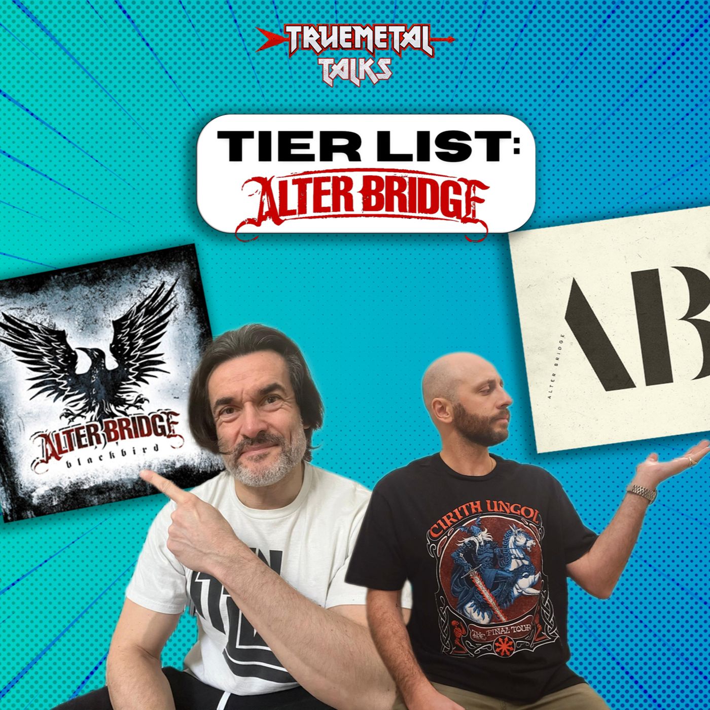 TrueMetal Talks - Episodio 6 - Tier List: Alter Bridge episode artwork