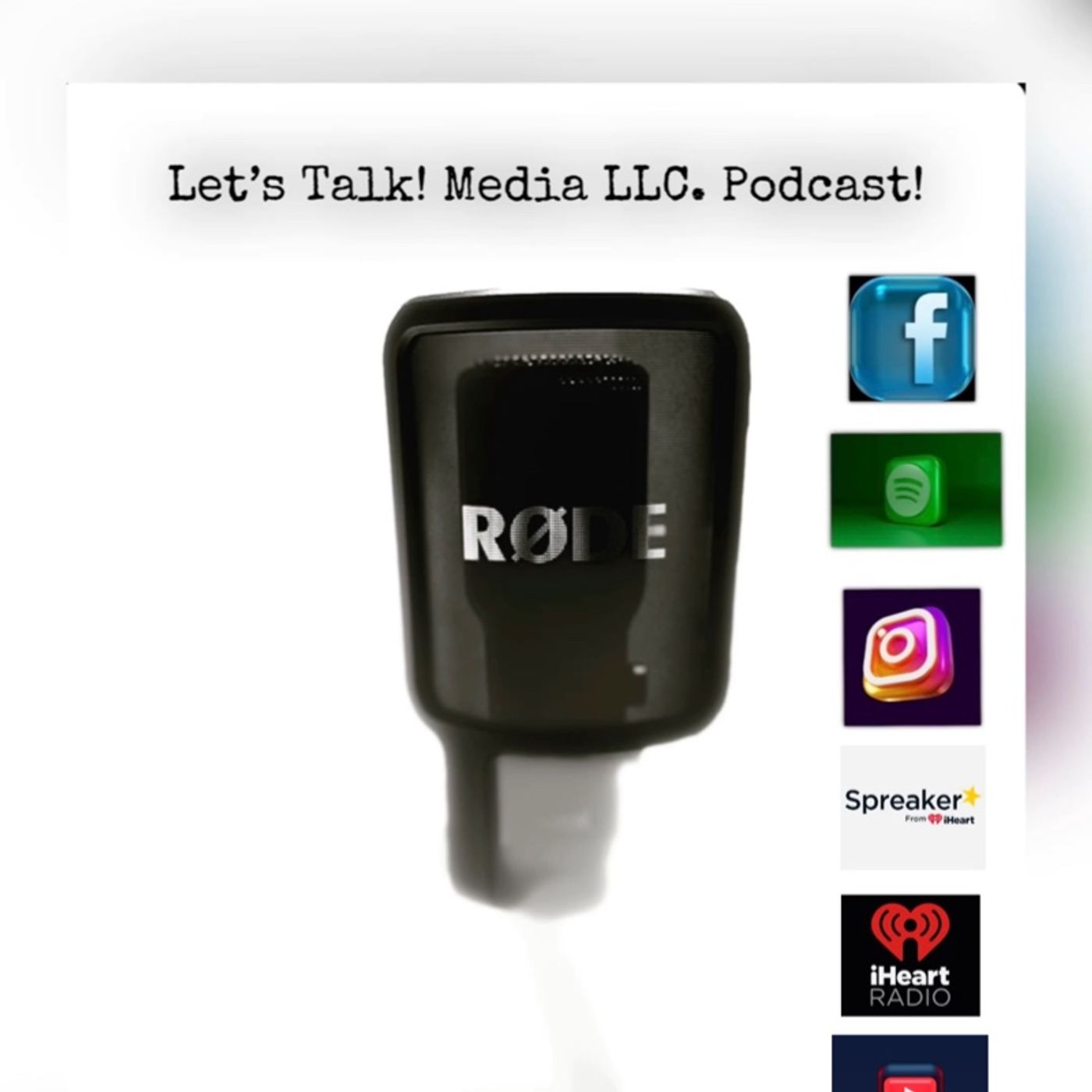 Let’s Talk! Media LLC. Podcast