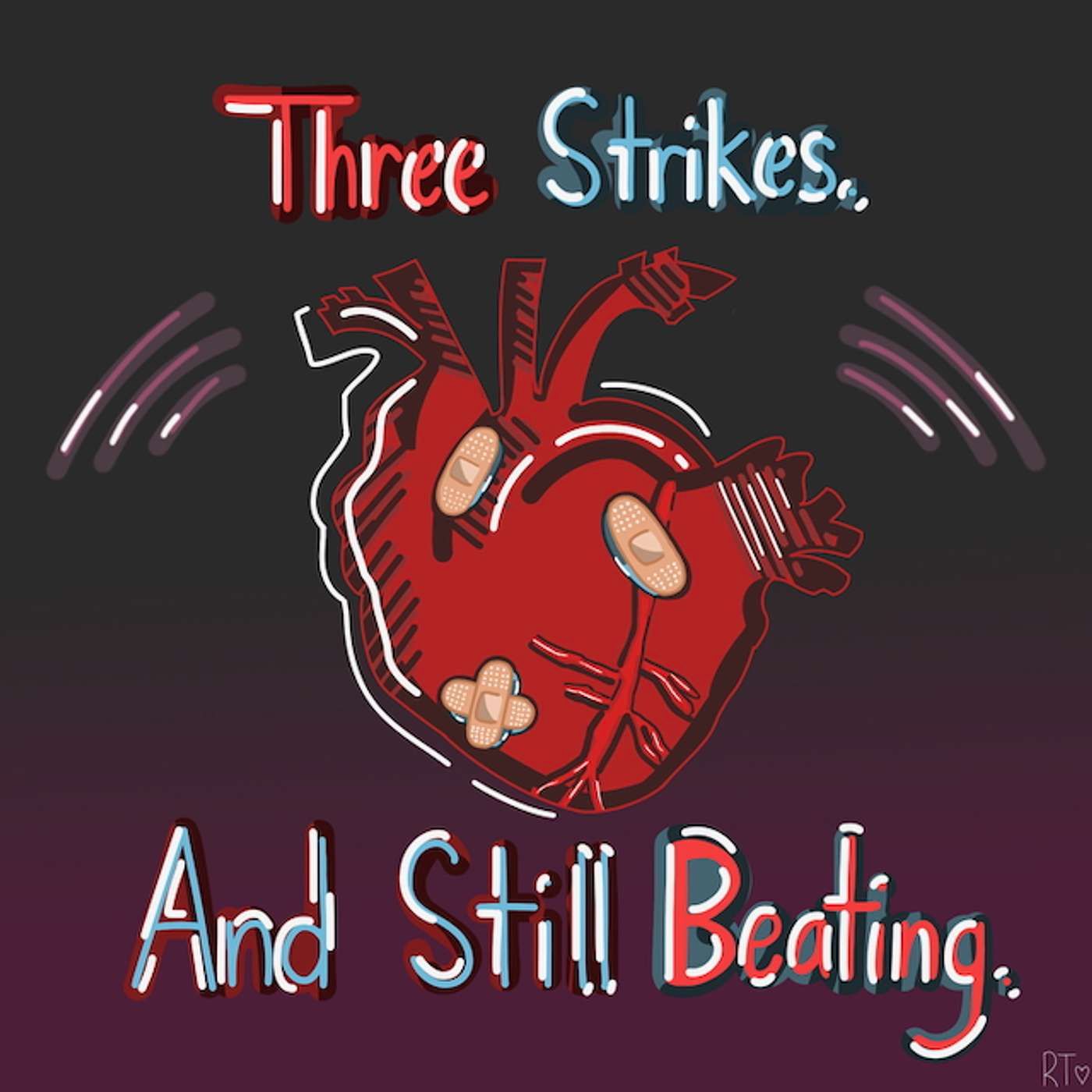 Three Strikes and Still Beating