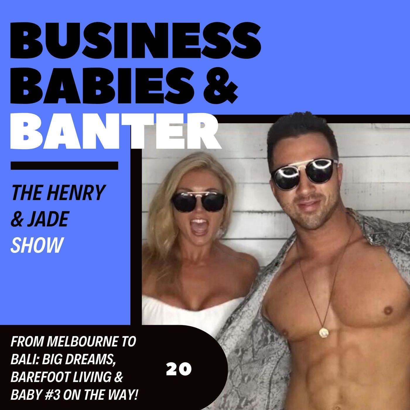Business, Babies & Banter!