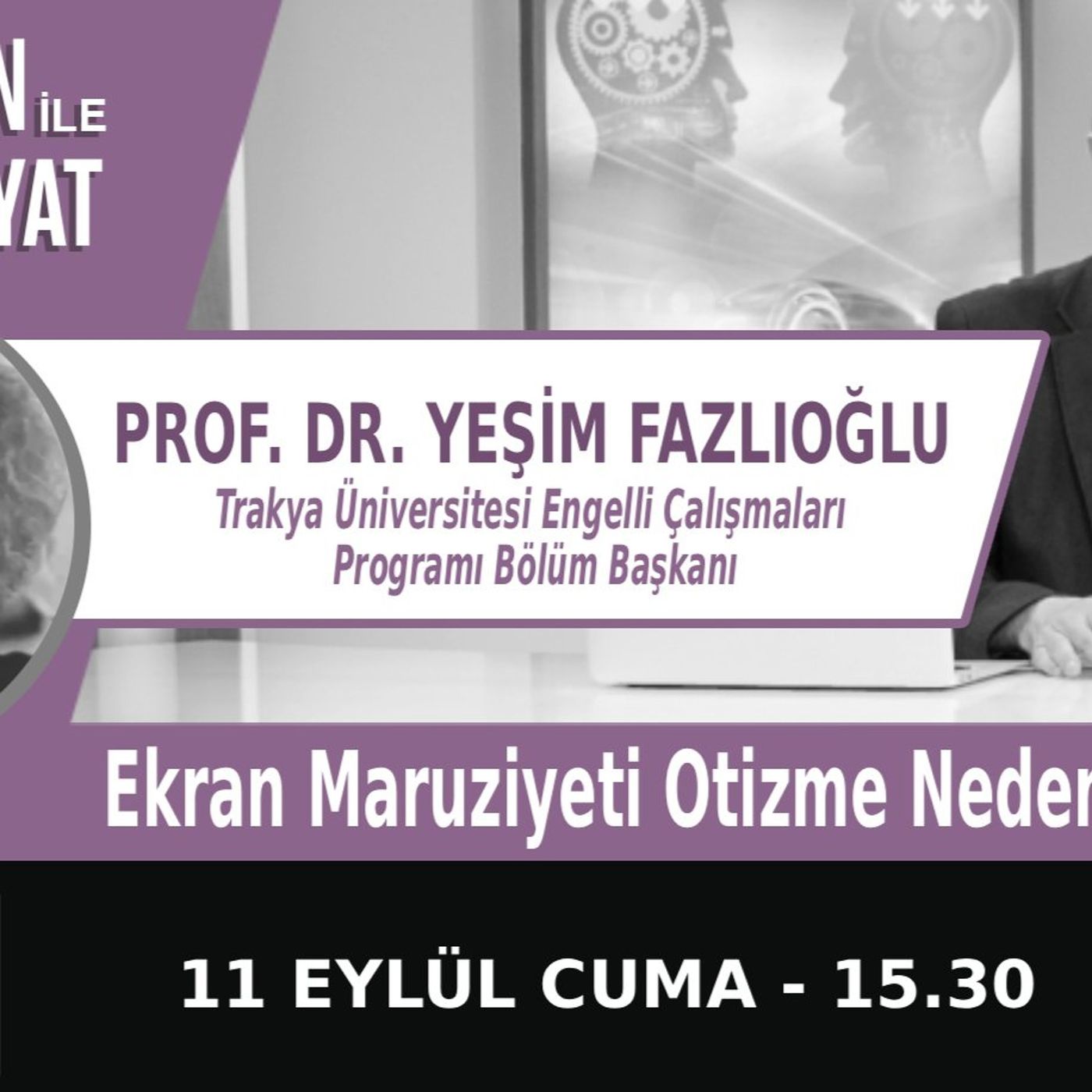 "Ekran Maruziyeti Otizme Neden Olur mu?" | Bölüm602