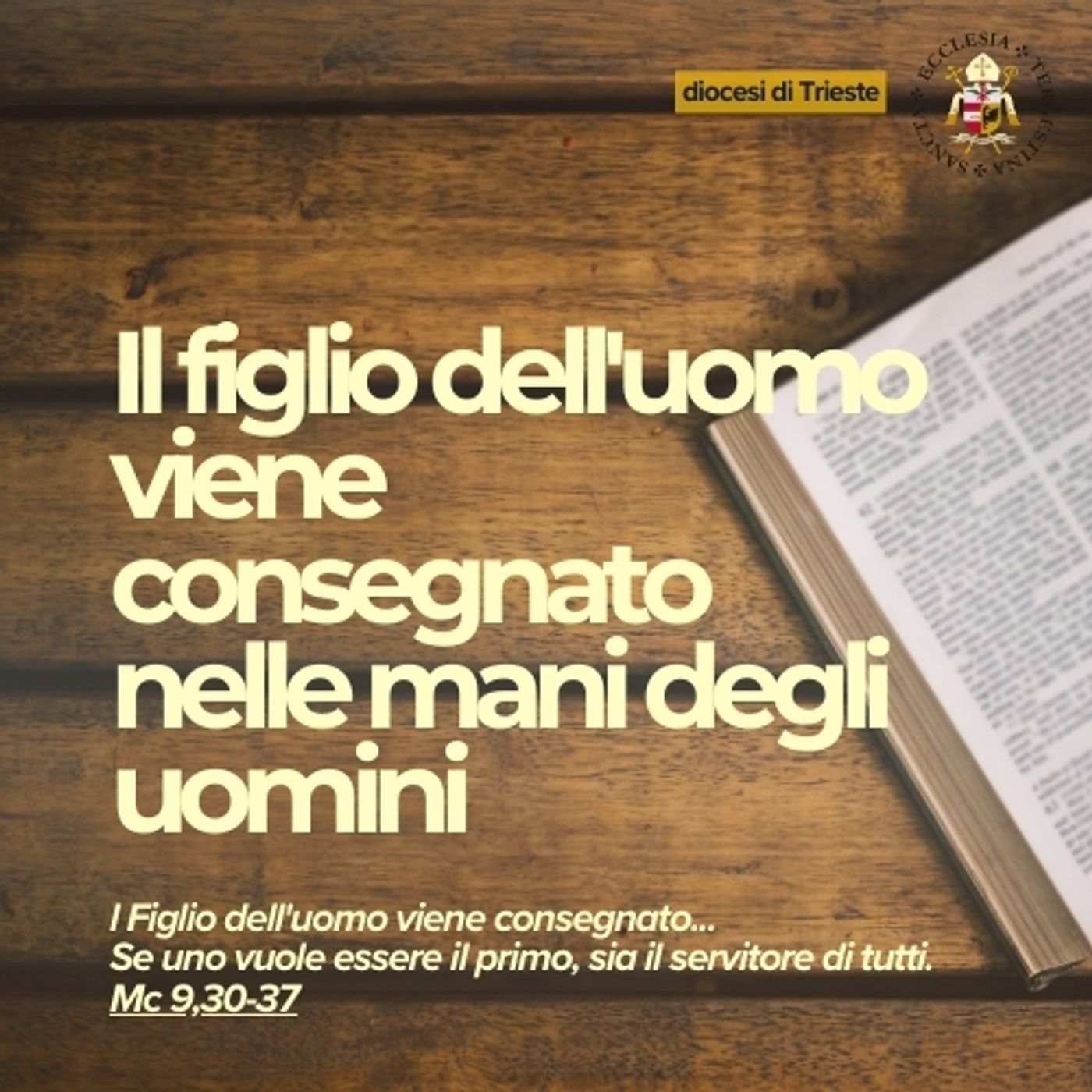 22 settembre - XXV Domenica TO - Il figlio dell'uomo viene consegnato nelle mani degli uomini episode artwork