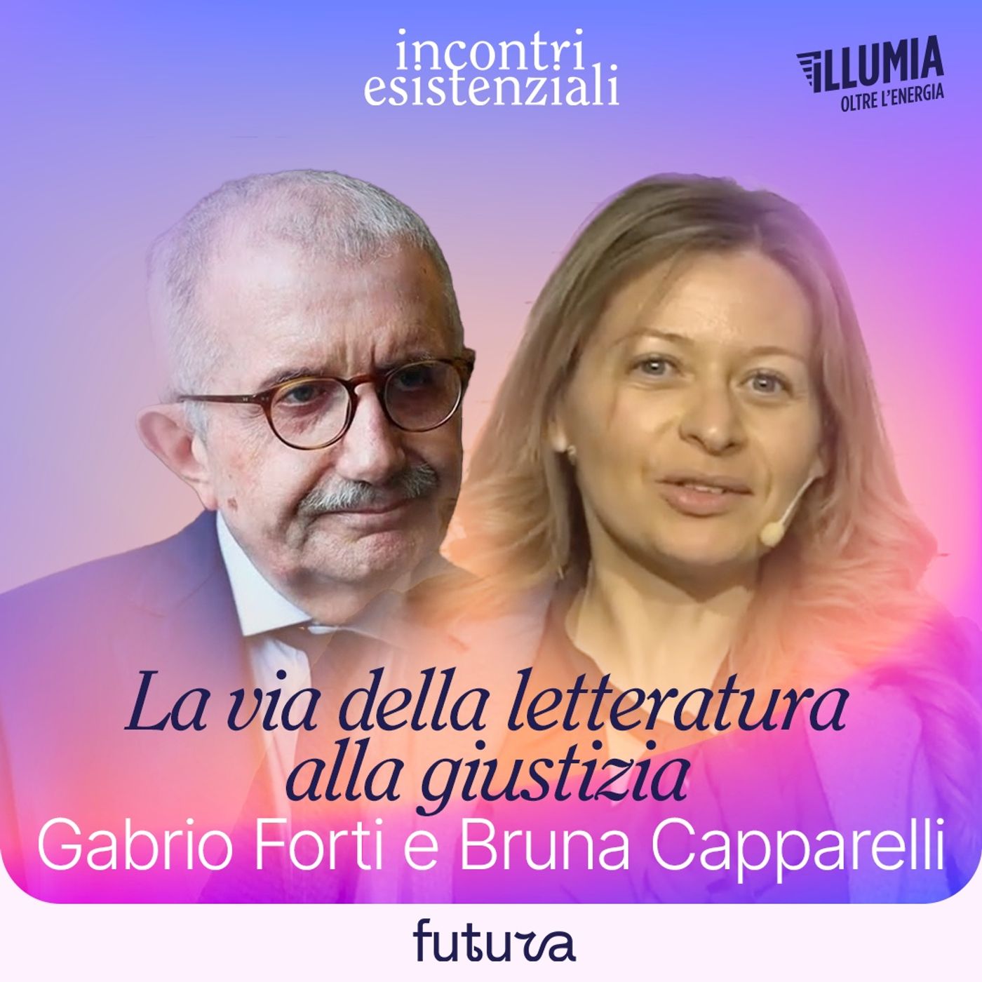 12 - La via della letteratura alla giustizia: Gabrio Forti e Bruna Capparelli