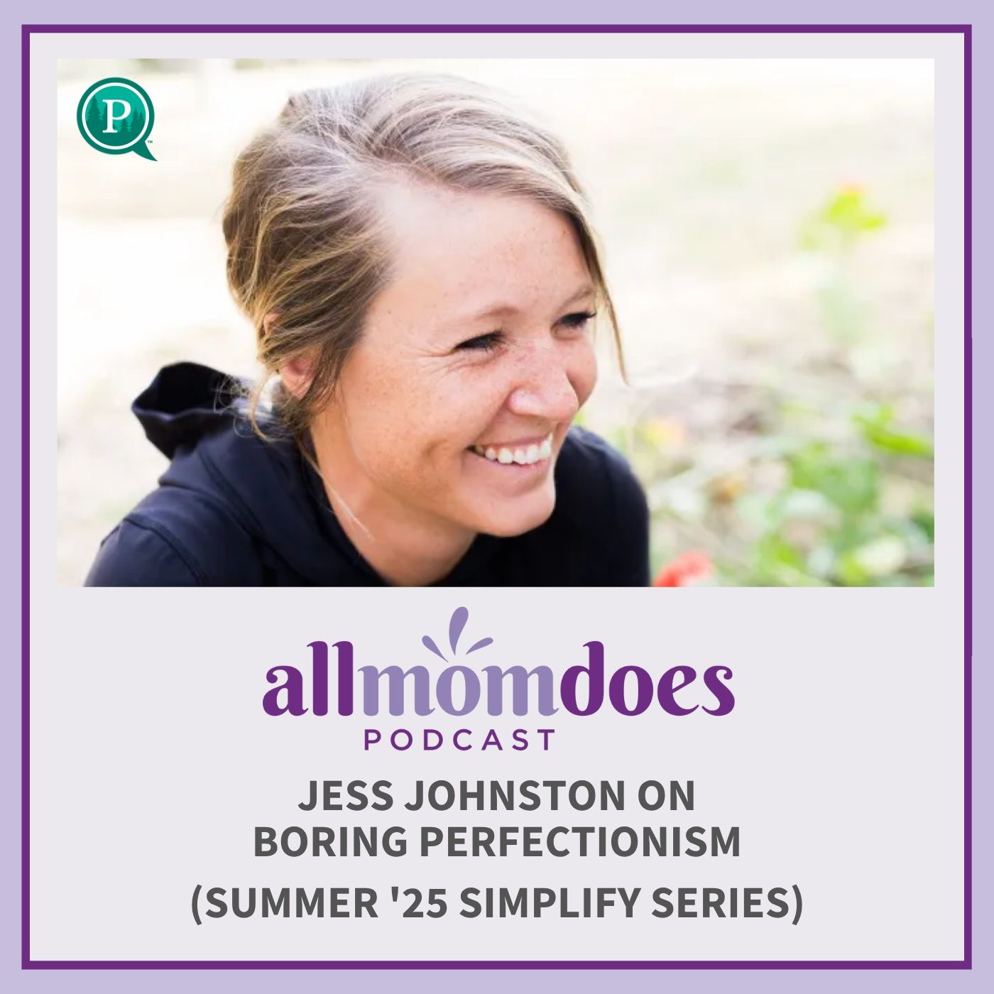 Boring Perfectionism with Jess Johnston (Summer '25 Simplify Series)
