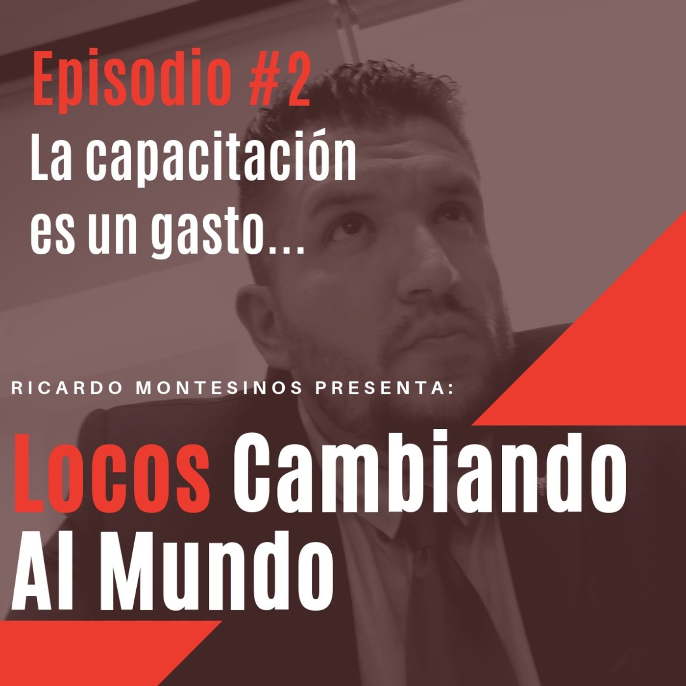 Episodio 2 La capacitación es un gasto episode artwork