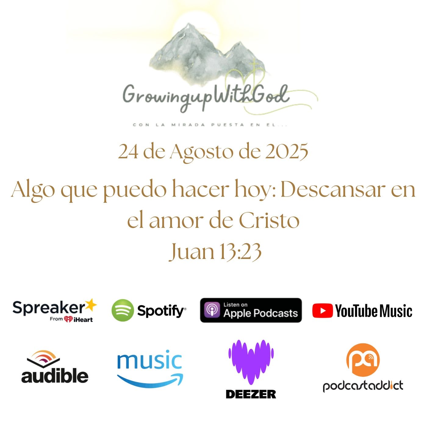 Growing Up With God (Creciendo Con Dios)