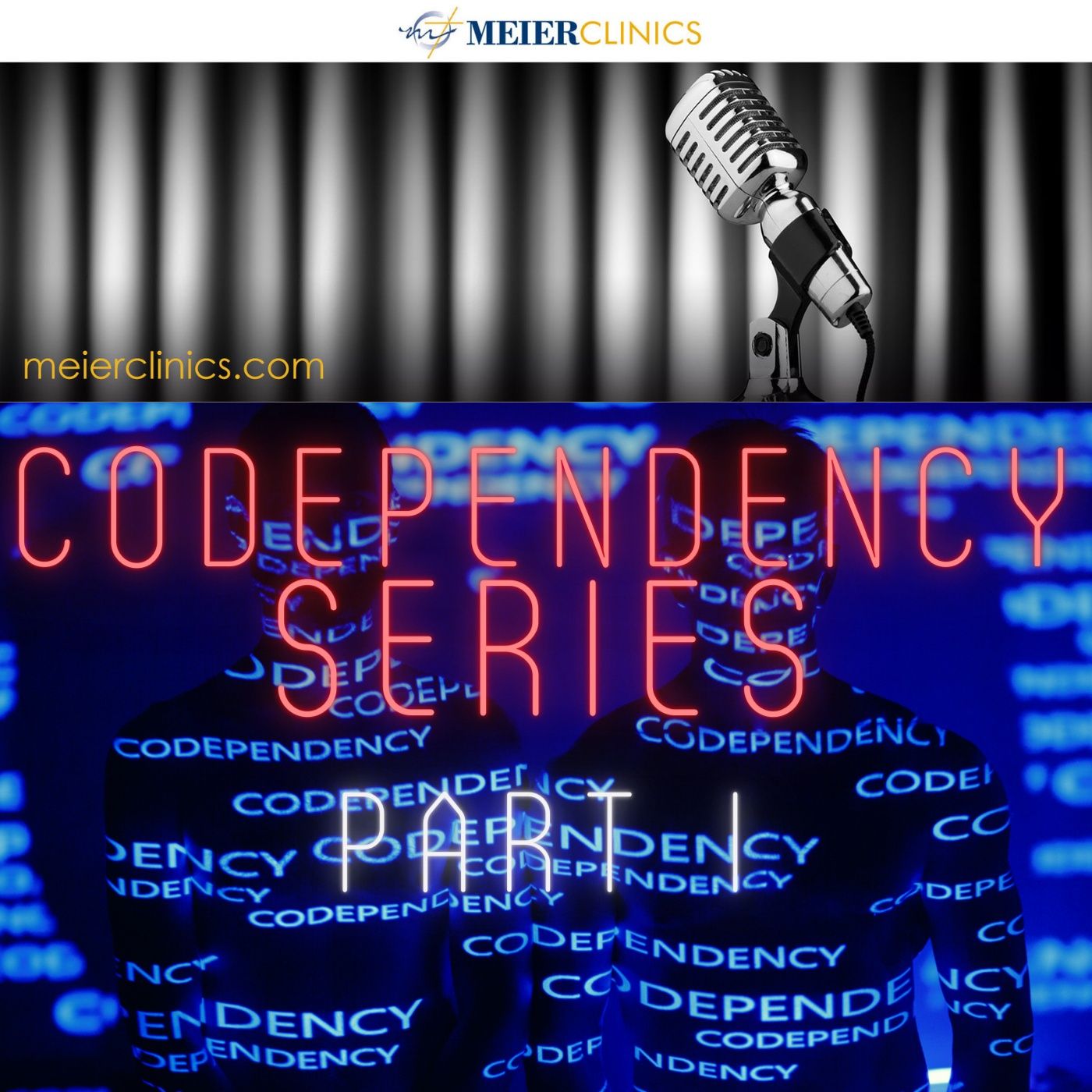 Codependency Series-Part 1