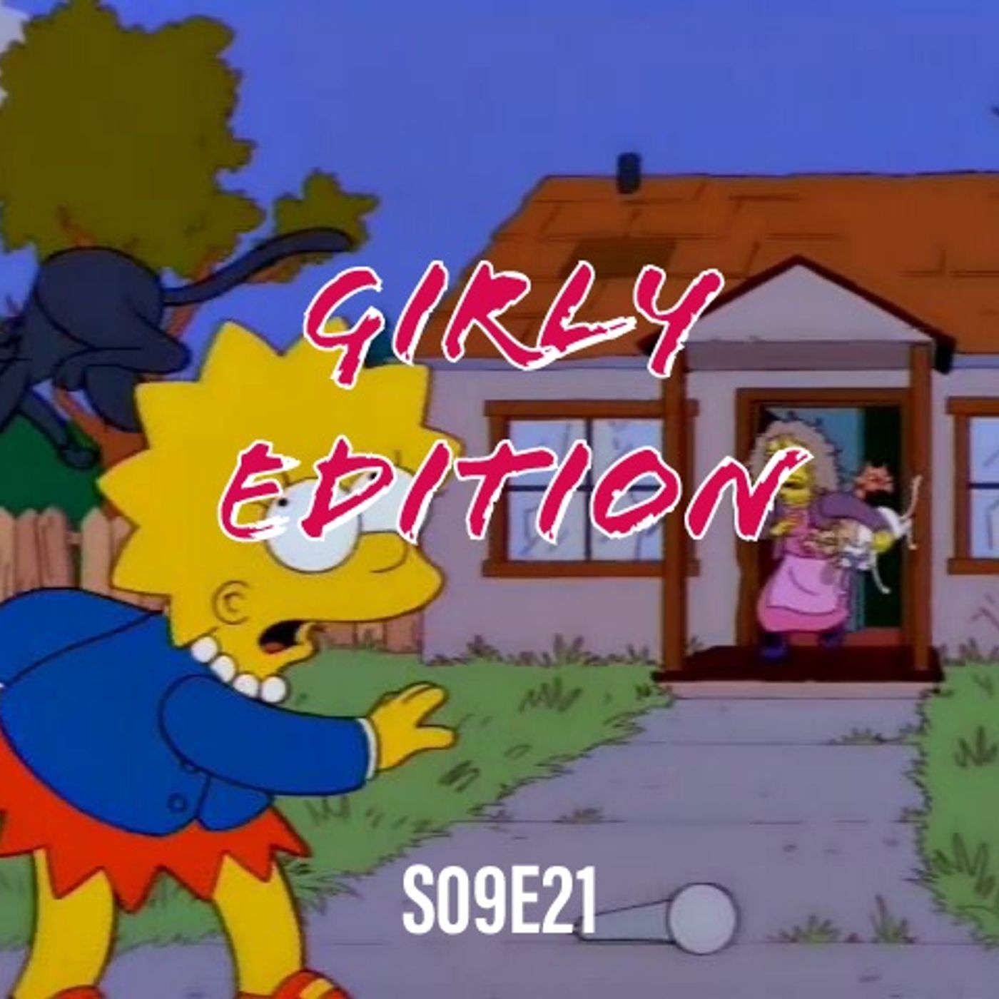 165) S09E21 (Girly Edition) - podcast episode cover