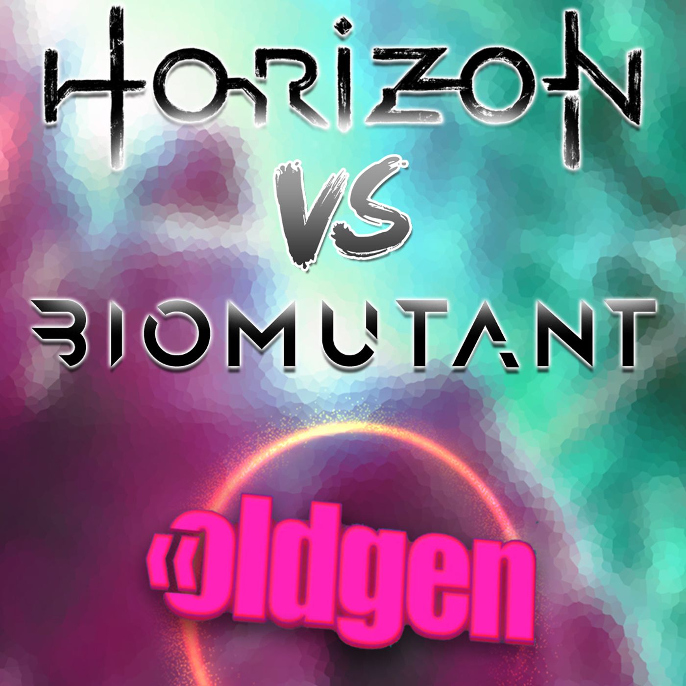 Old Gen PODCAST #19 - HORIZON VS BIOMUTANT episode artwork