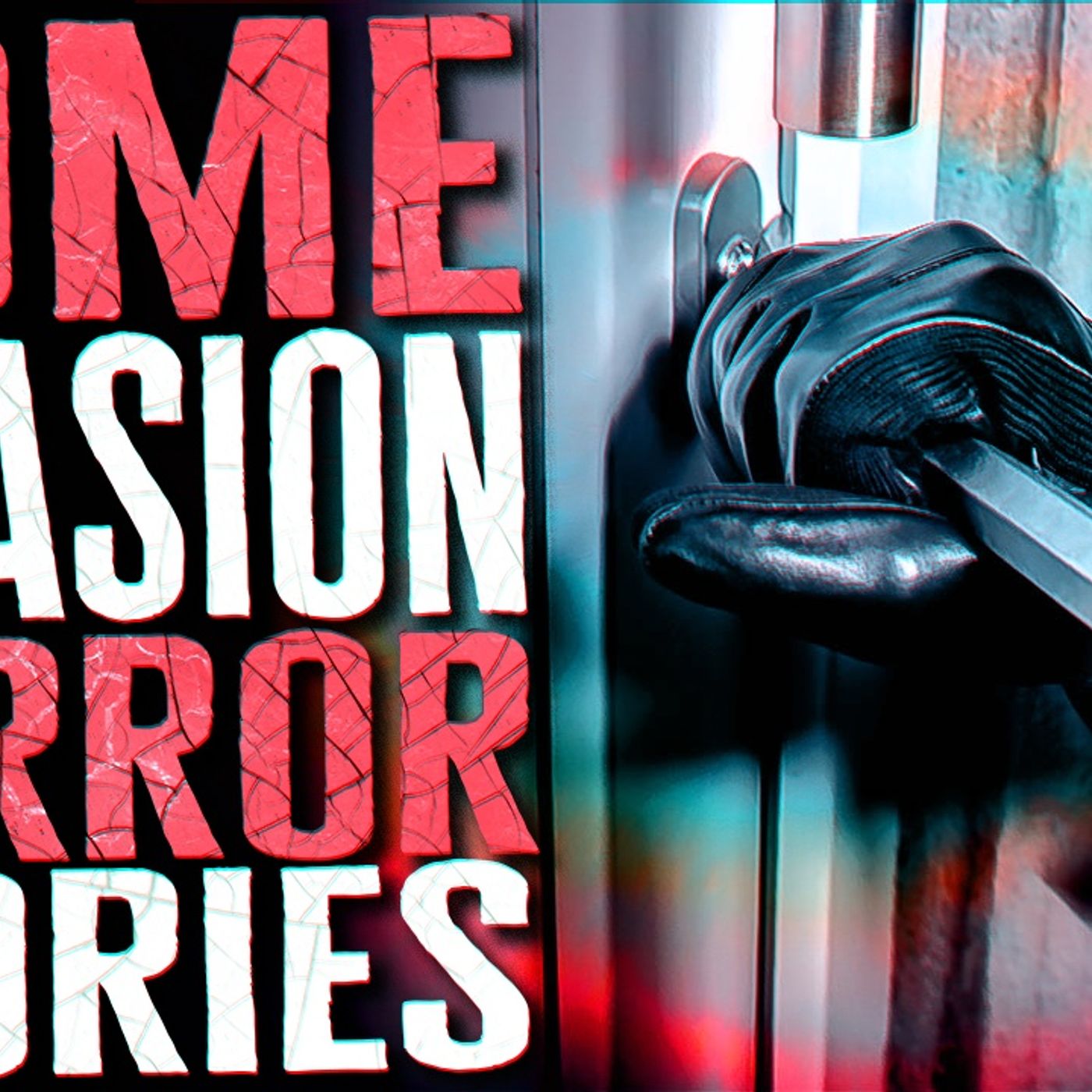 13 True Scary Home Horror Stories | Home Intruder, Late Night Visitors episode artwork