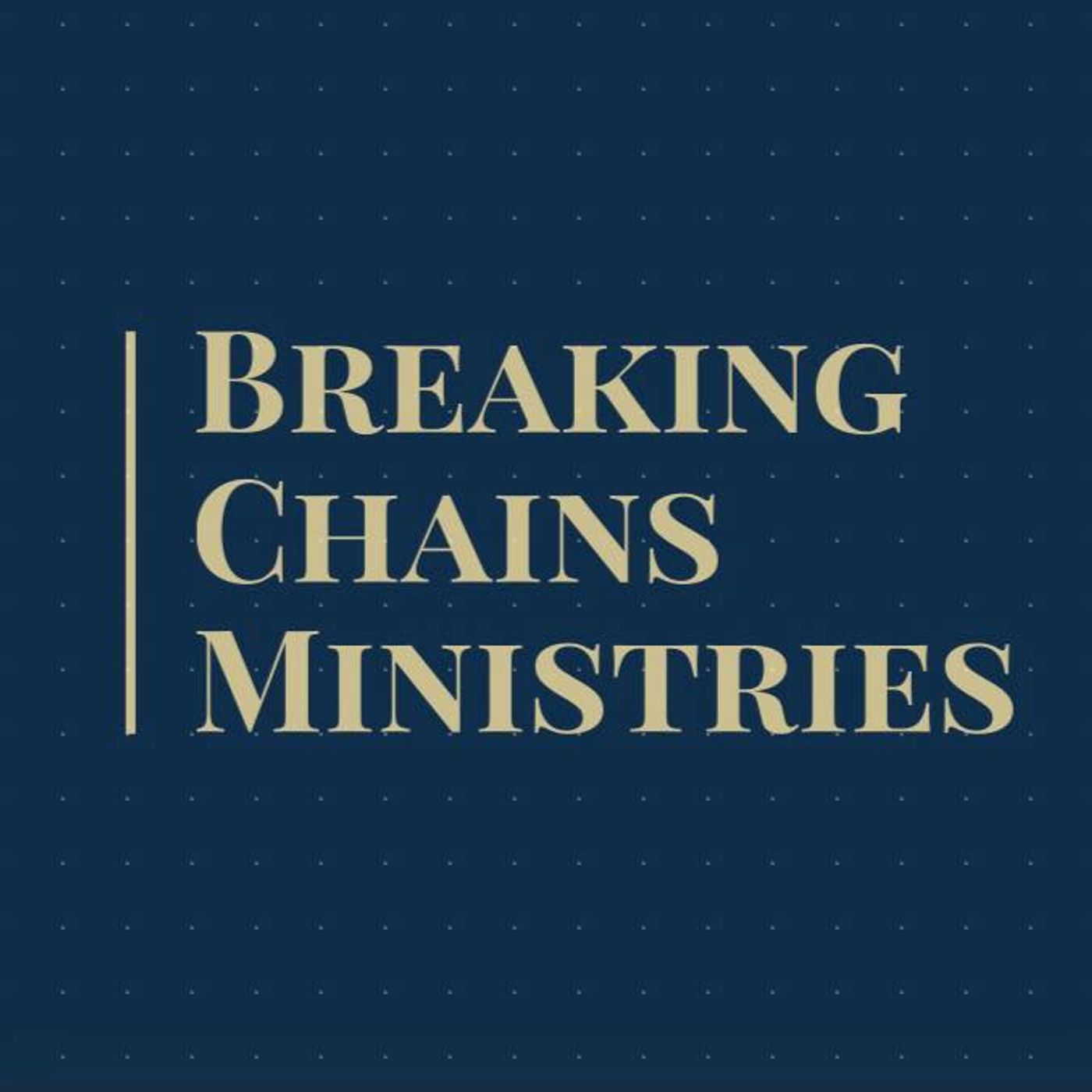 Breaking Chains Ministries