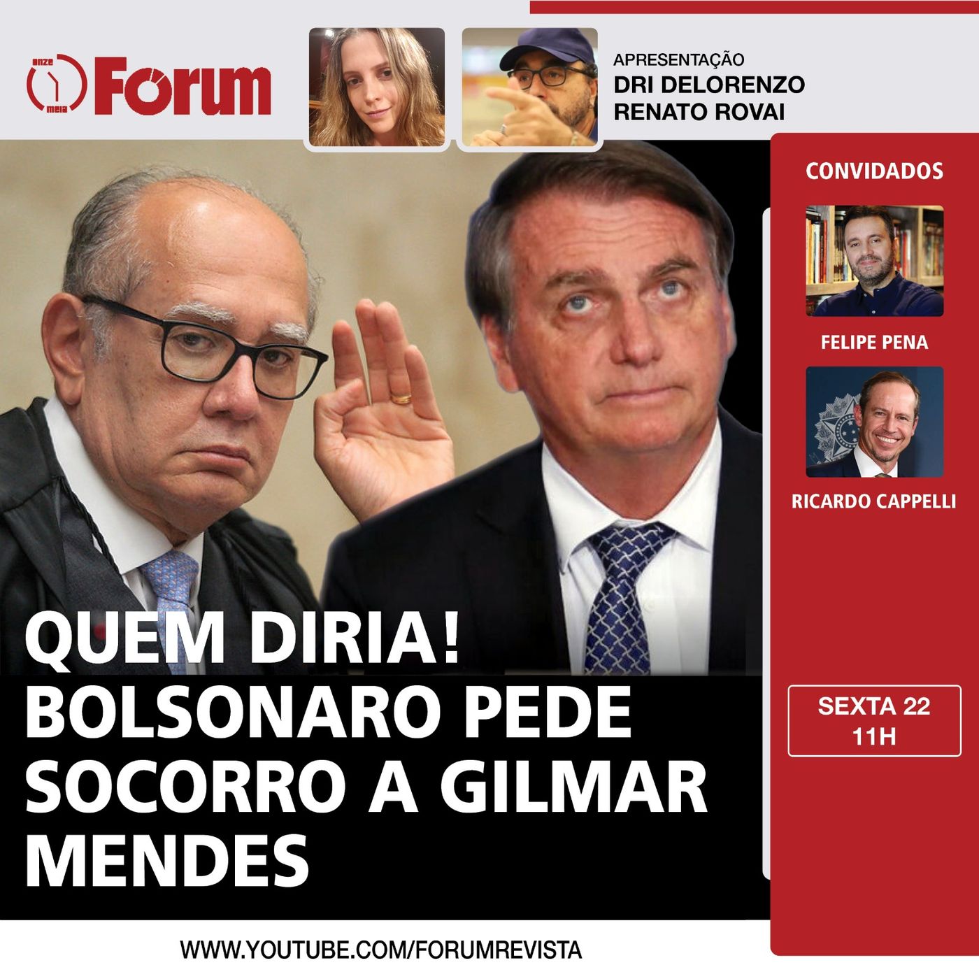 Bolsonaro pede socorro a Gilmar Mendes | Lula X Congresso | Caso Marielle perto do fim episode artwork