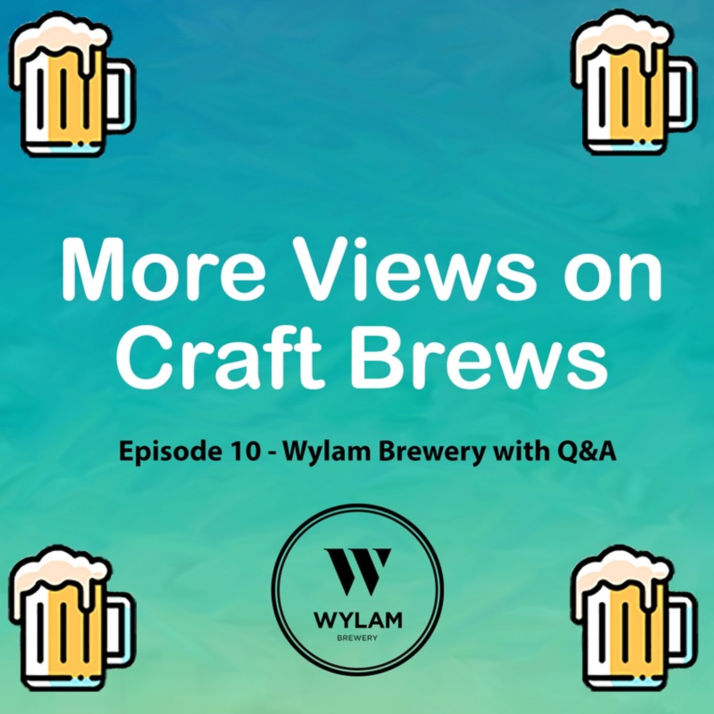 Episode 10 - Wylam Brewery with Q&A