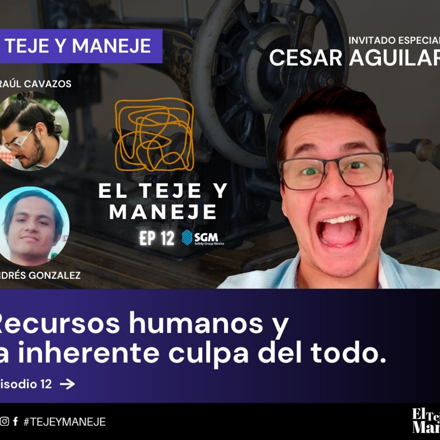El teje y maneje