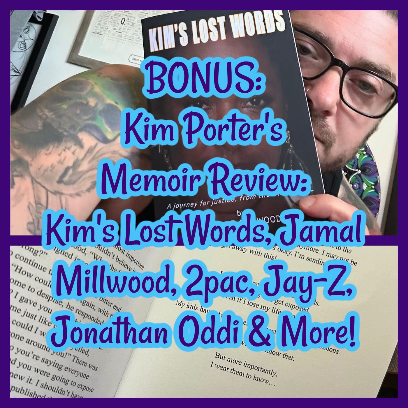 BONUS: Kim Porter's Memoir Review: Kim's Lost Words, Jamal Millwood, 2pac, Jay-Z, Jonathan Oddi & More!