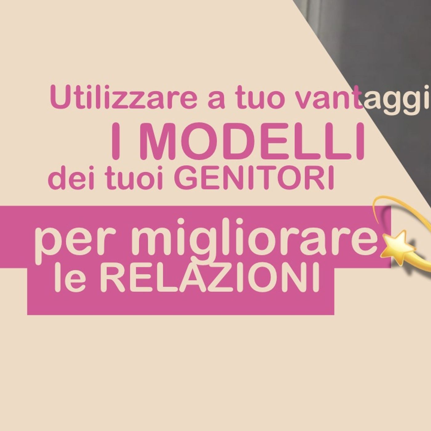 Come utilizzare i MODELLI appresi dai TUOI GENITORI per REALIZZARE I TUOI OBIETTIVI PERSONALI 🚀e MIGLIORARE le tue RELAZIONI AFFETTIVE ❤ episode artwork