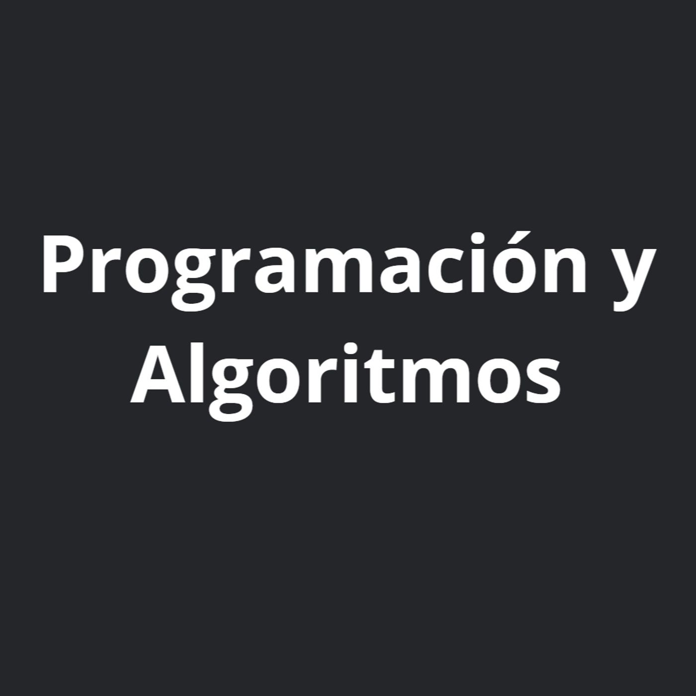 Programación y Algortimos
