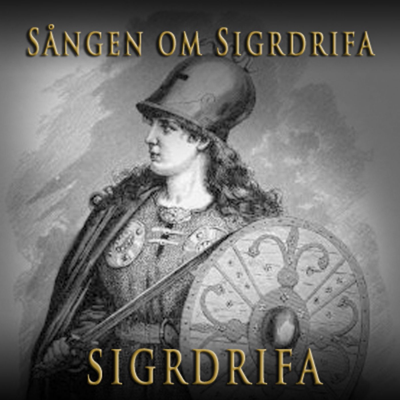 Nordiska myter & sagor med Sigrdrifa