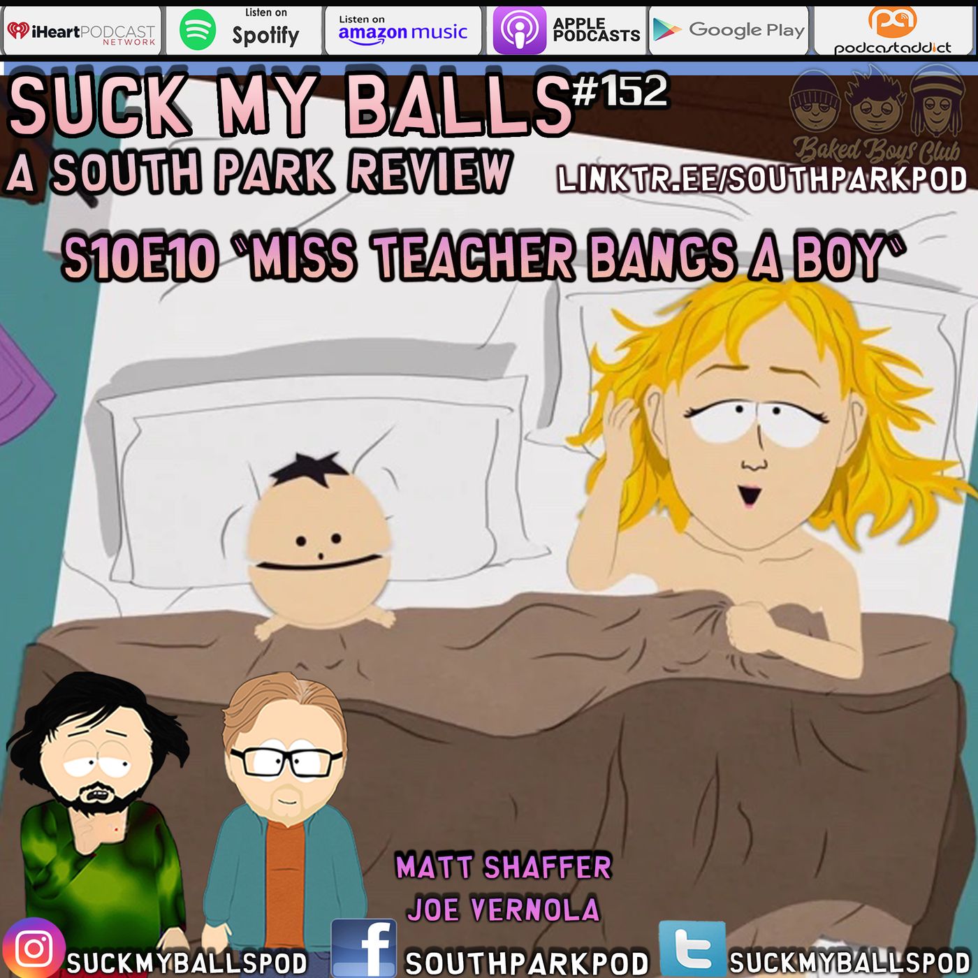 SMB #152 - S10E10 Miss Teacher Bangs A Boy - "Show Me Your Hall Pass Brah!"