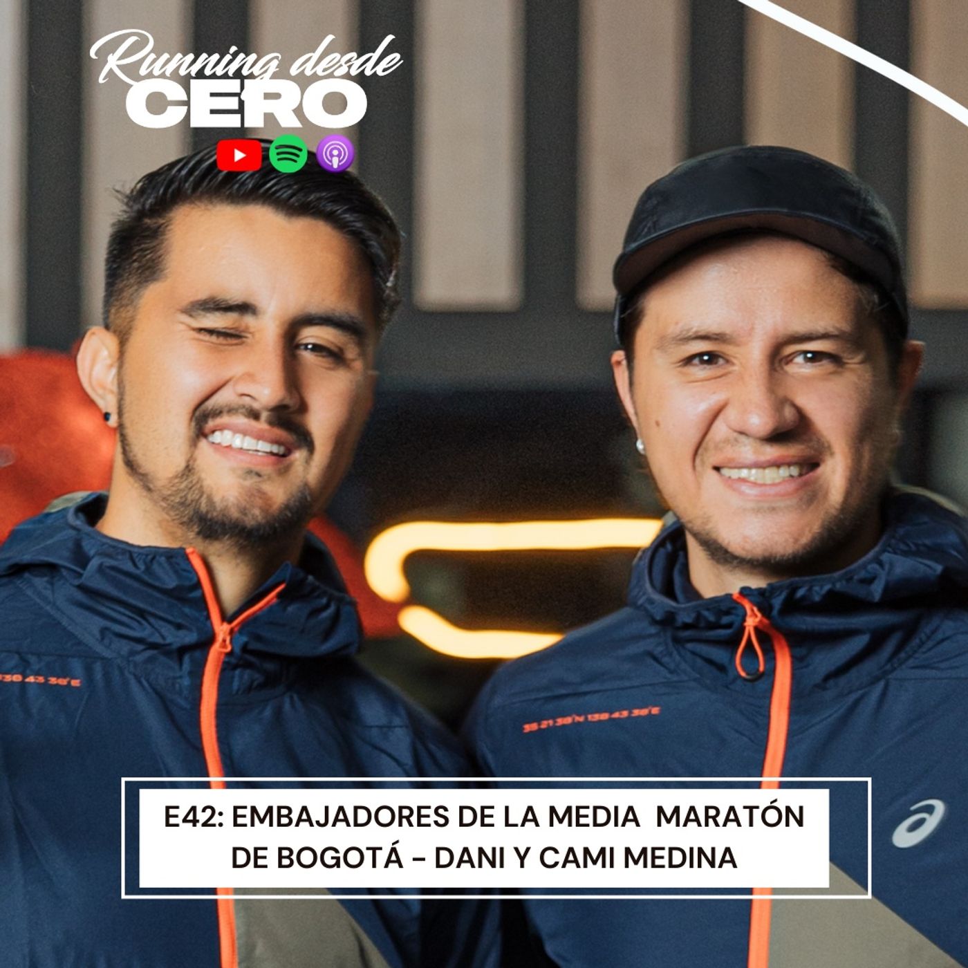 E42: Embajadores de la media maratón de Bogotá - Dani y Cami Medina