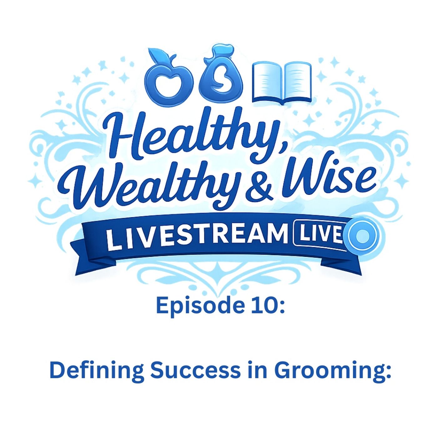 Defining Success in Grooming episode artwork