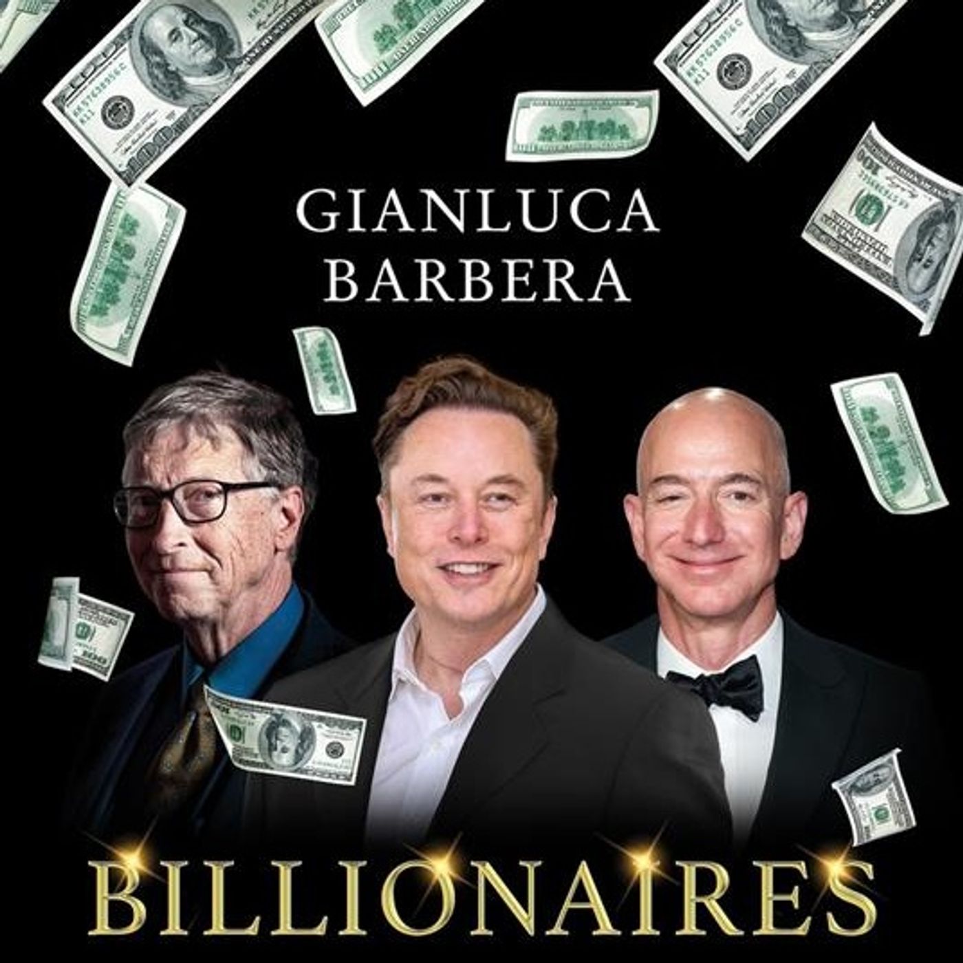 Gianluca Barbera "Billionaires"