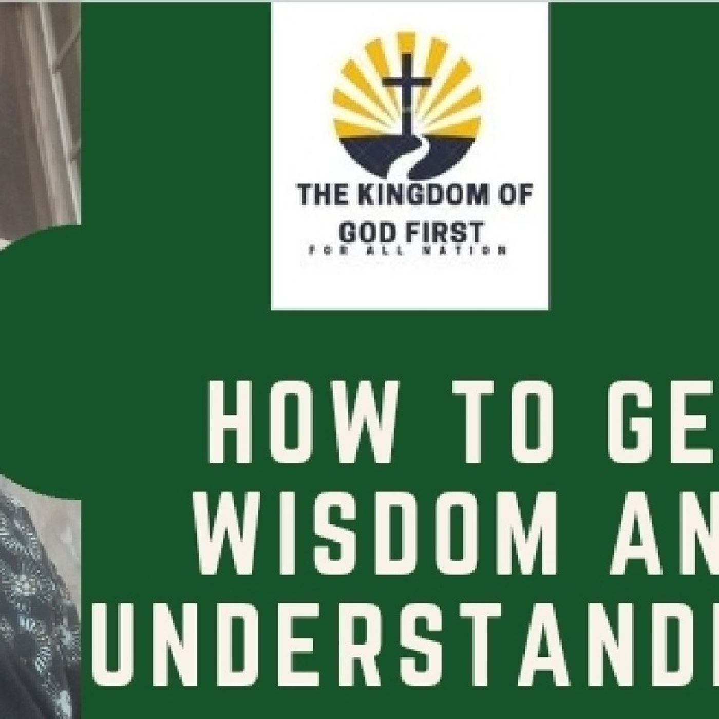 HOW TO GET WISDOM AND UNDERSTANDING