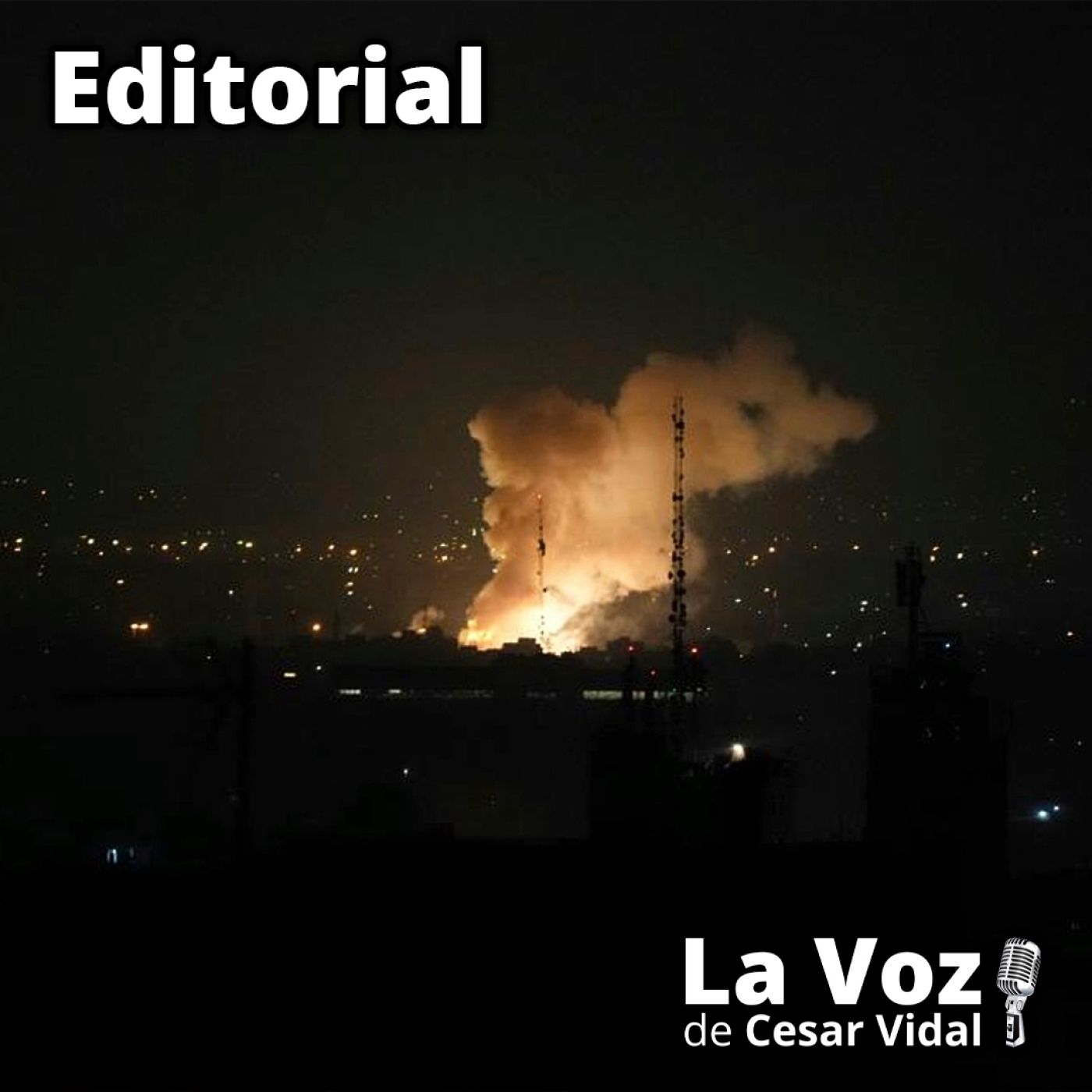 Editorial: Israel-Irán: Mito y realidad - 13/06/25 episode artwork
