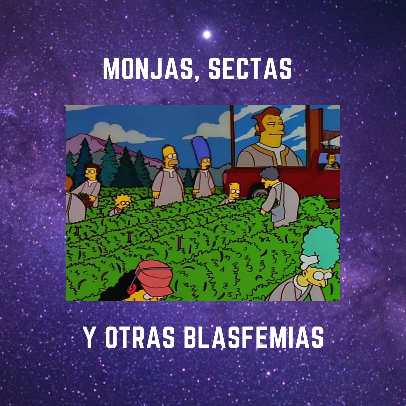 Monjas, Sectas y otras blasfemias episode artwork