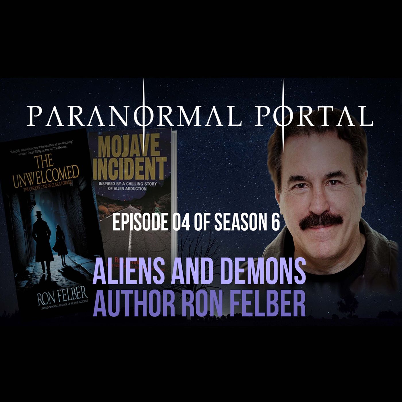 S6EP04 - Aliens And Demons - Author Ron Felber episode artwork