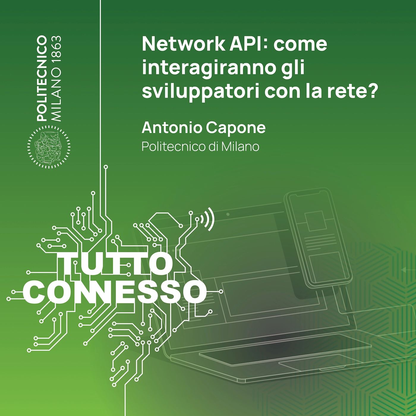 Network API: come interagiranno gli sviluppatori con la rete? Con Antonio Capone episode artwork