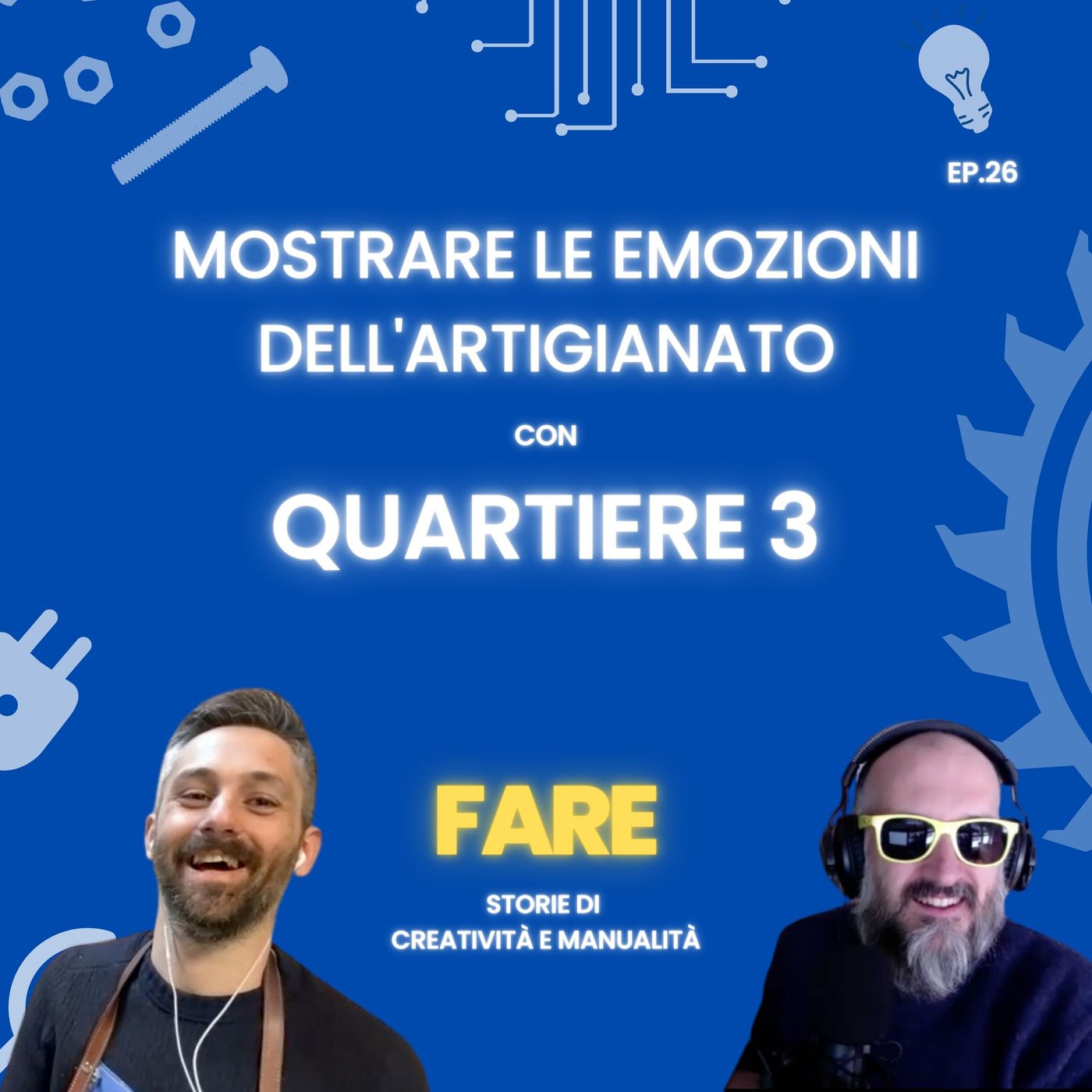 FARE - Il podcast sul Fai Da Te