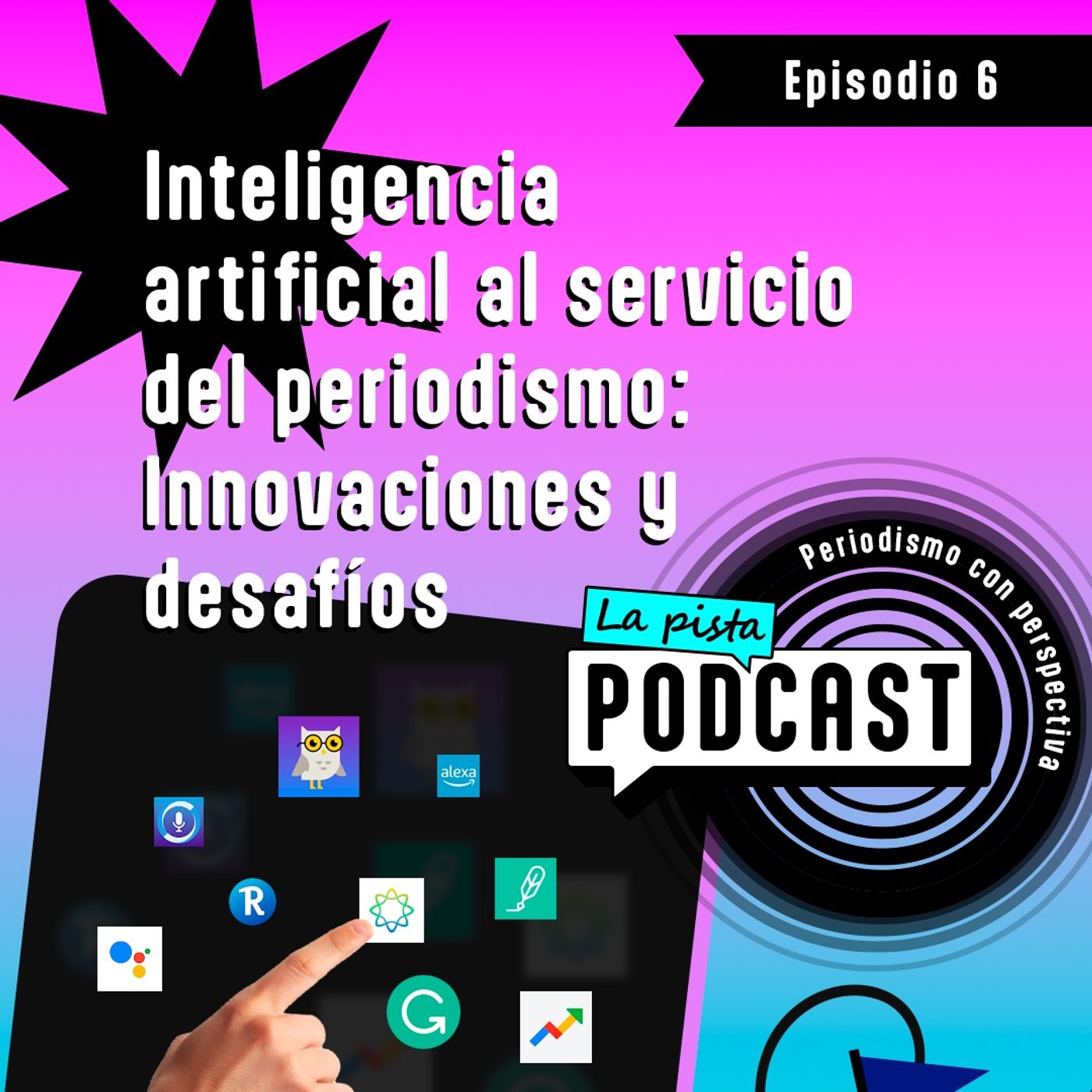 La Pista Podcast: Periodismo con perspectiva