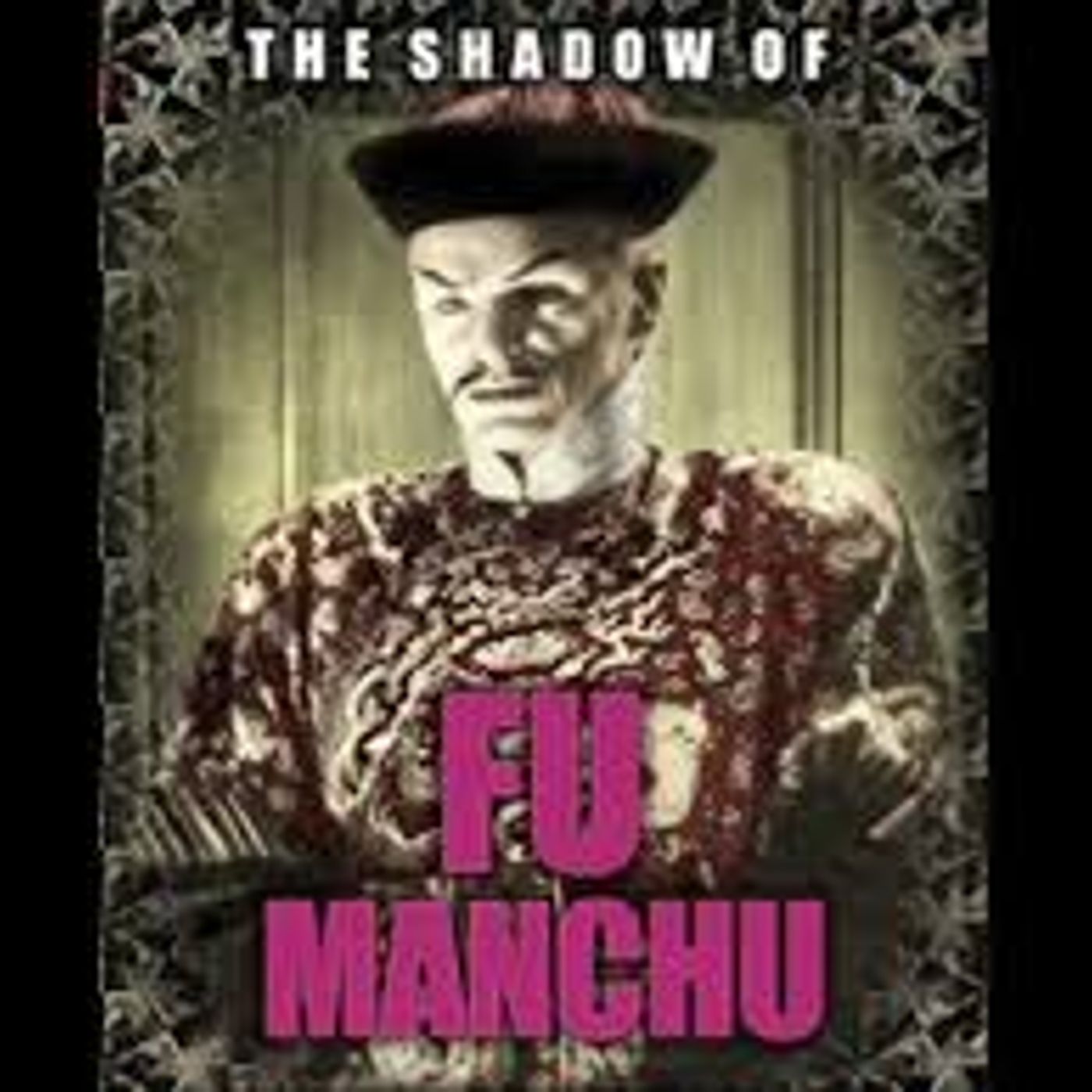 03 Fu Man Chu episode artwork