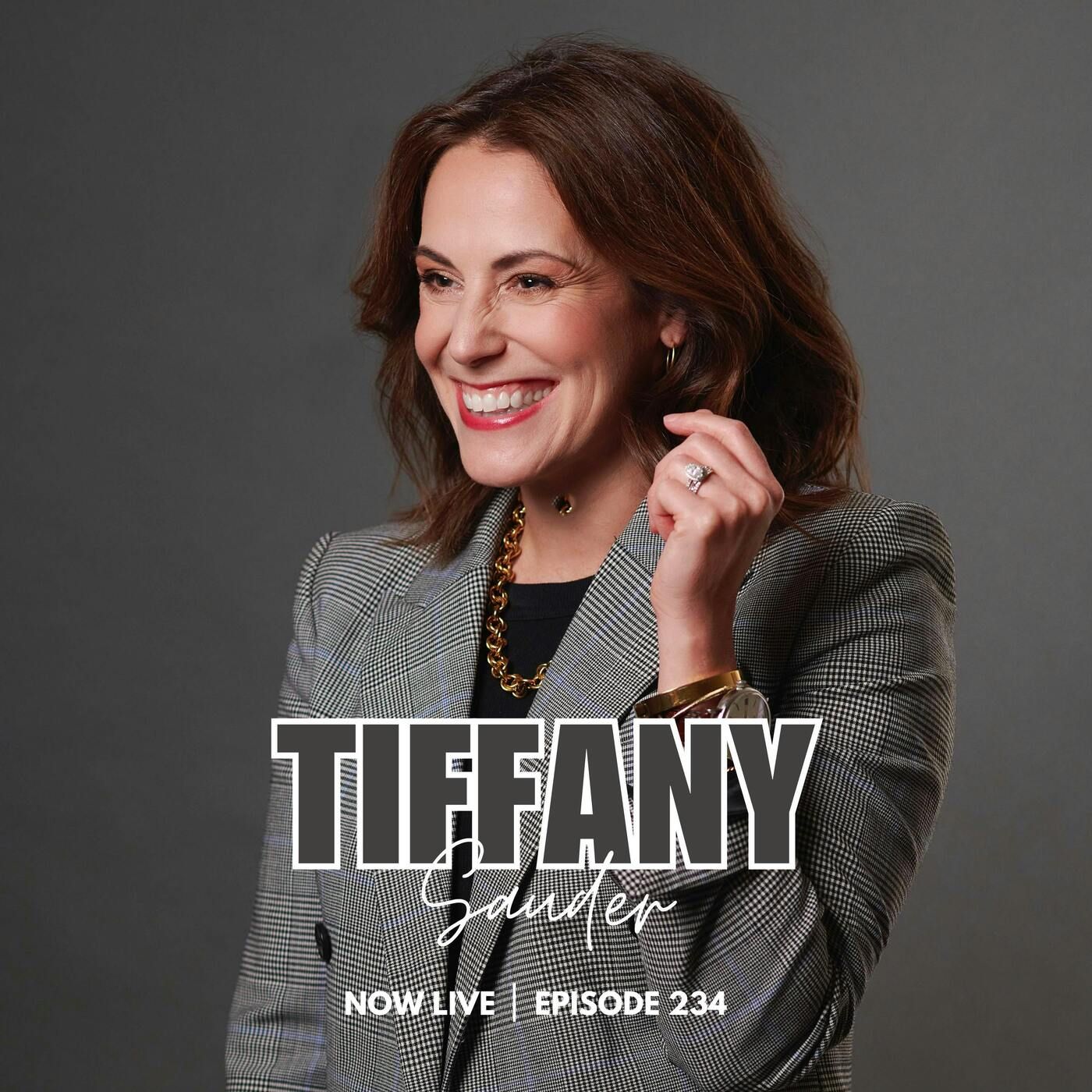 234: Tiffany Sauder on Dual Career Families: Can You Really Have It All Without Sacrificing What Matters Most?