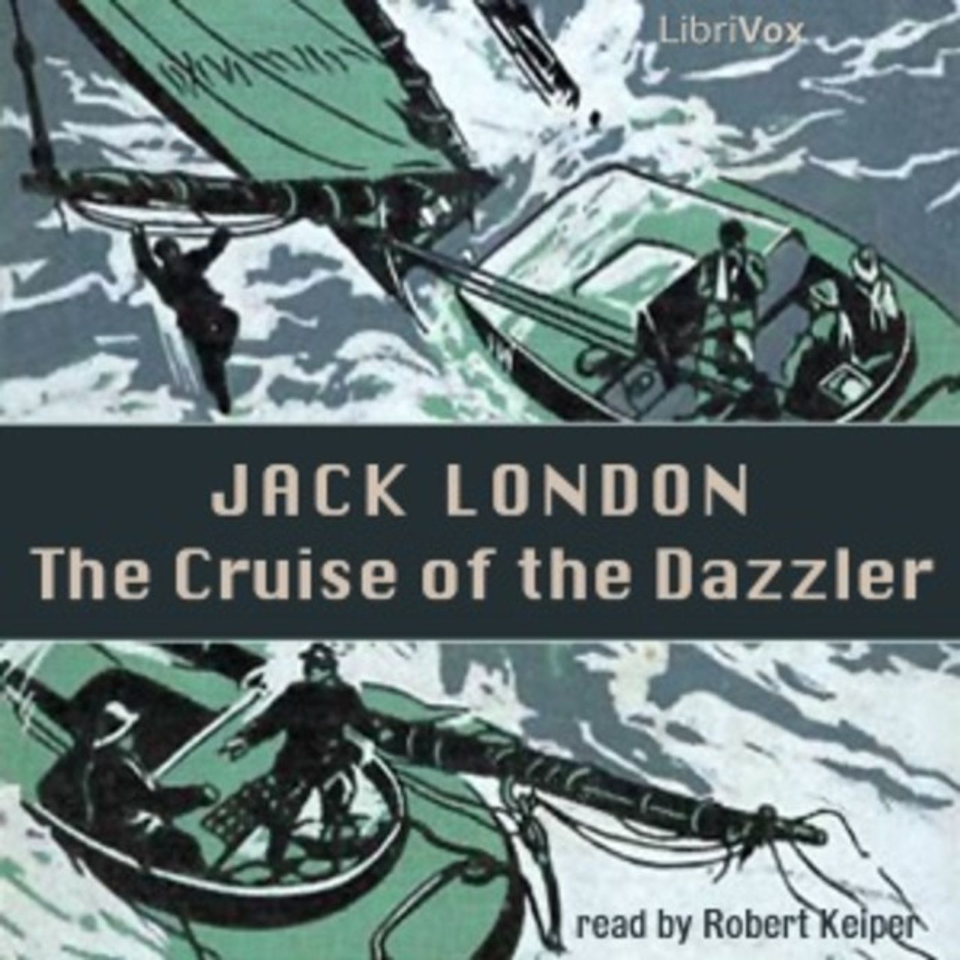 Chapter XVI 'Frisco Kid's Ditty-Box, Jack London, The Cruise of the Dazzler episode artwork