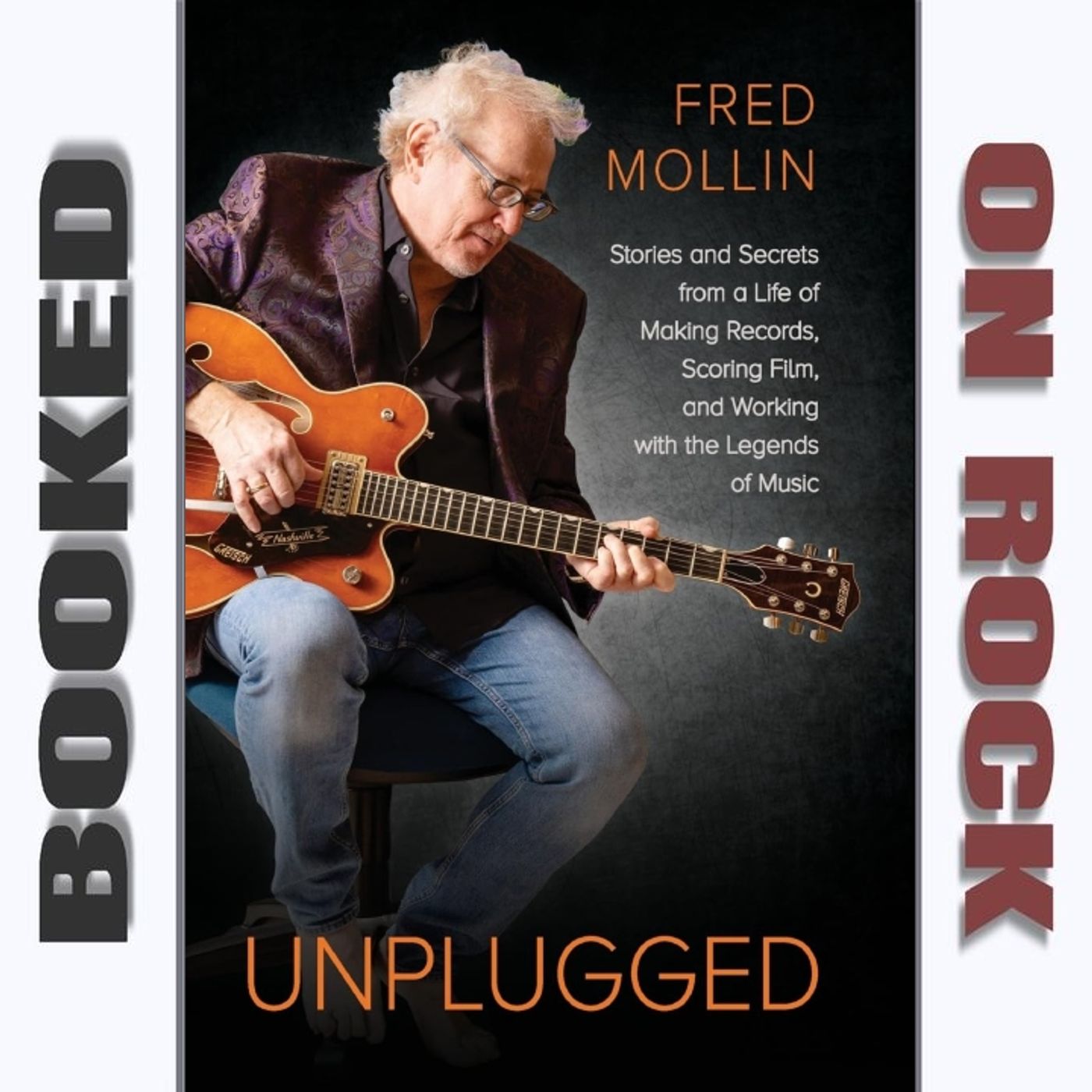 Hits & Horror: Inside Stories with Producer/Film Composer Fred Mollin [Episode 275]
