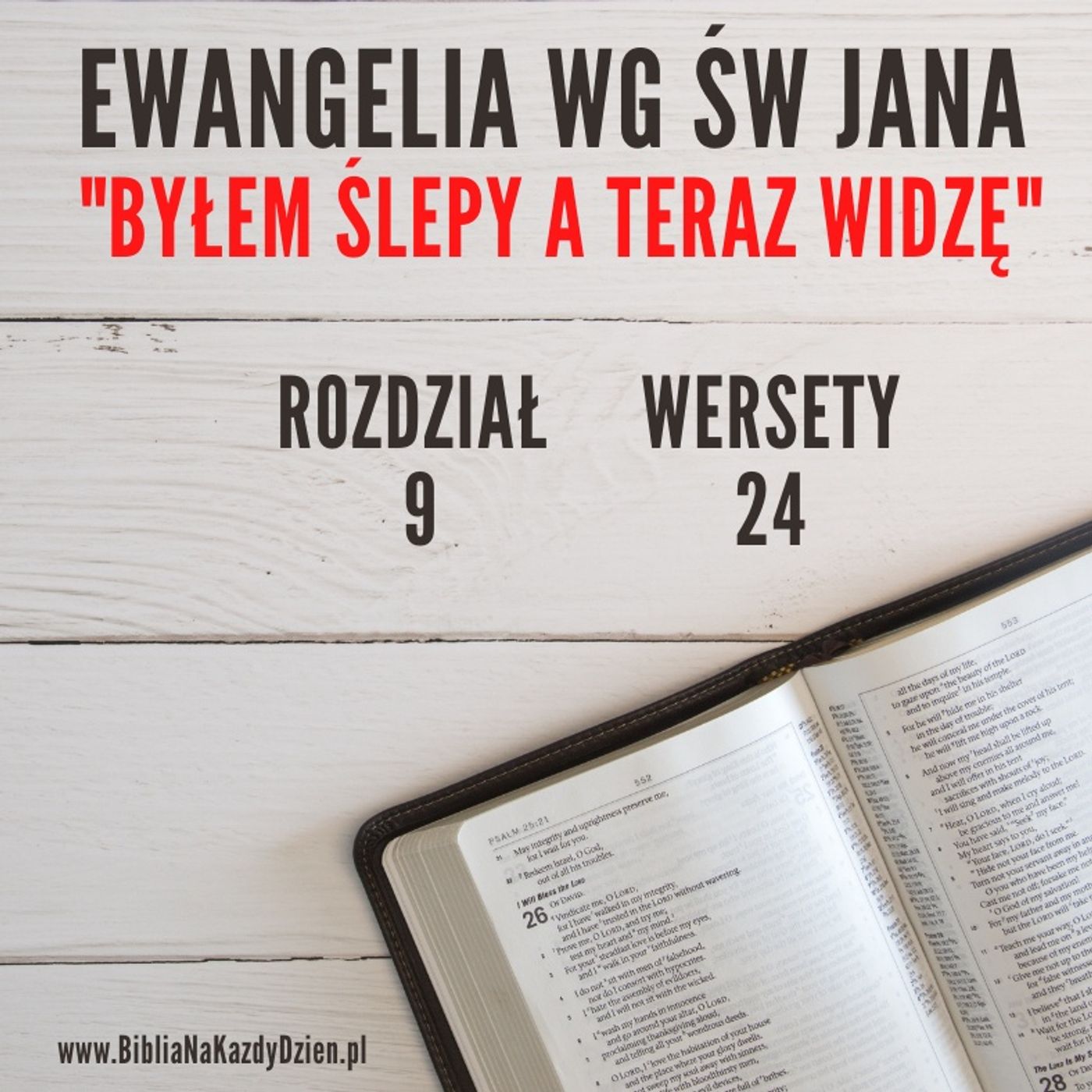 BNKD Ewangelia Jana, rozdział 9, wers 24 - byłem ślepy a teraz widzę episode artwork