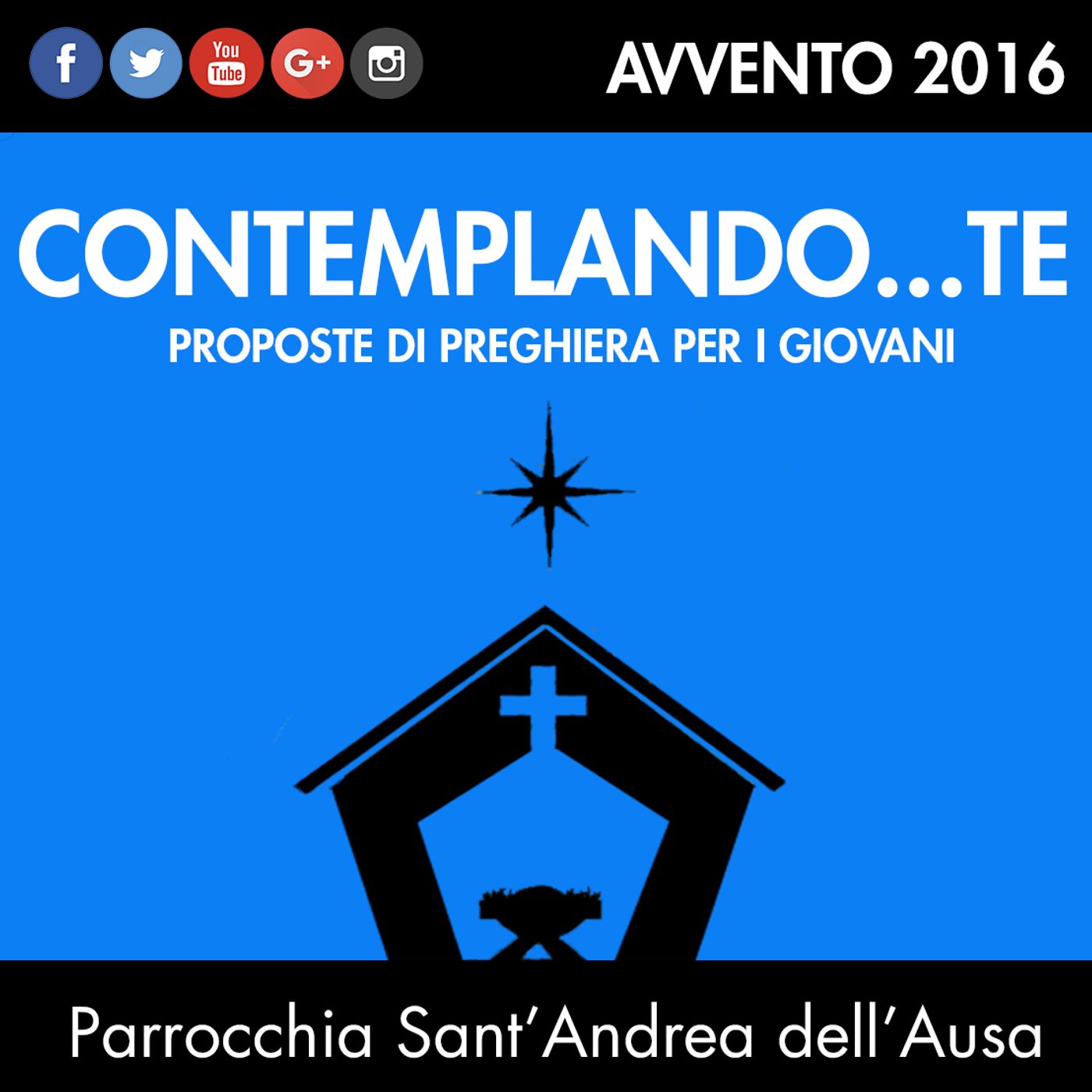 Contemplando...TE | Avvento 2016