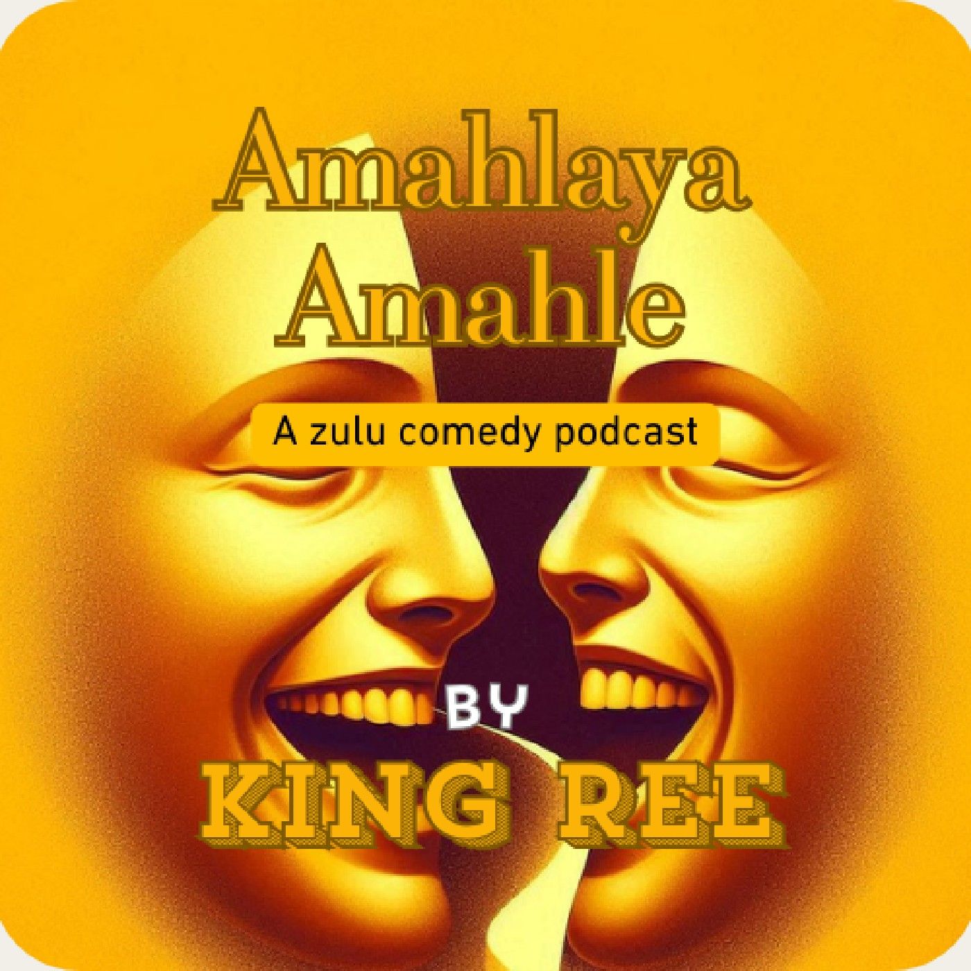 Amahlaya Amahle