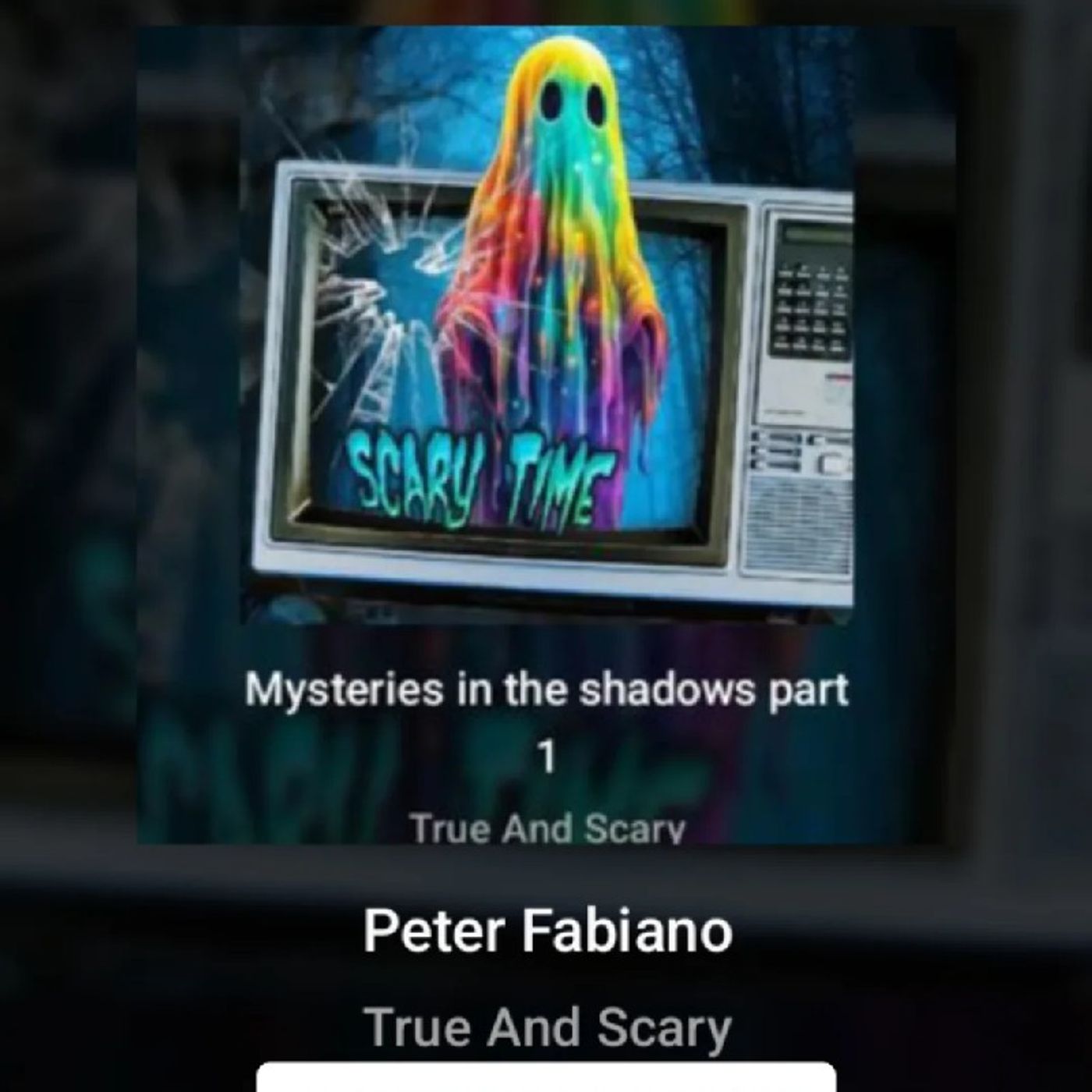 True And Scary