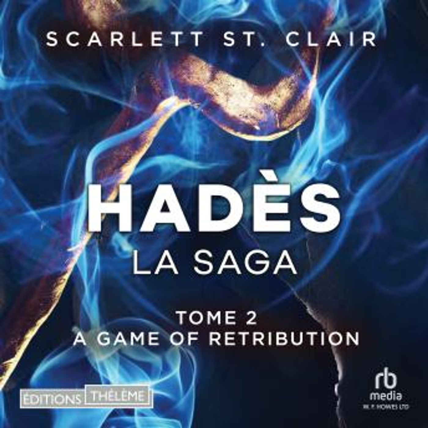 [French] - La saga d'Hadès - Tome 02 by Scarlett St. Clair episode artwork