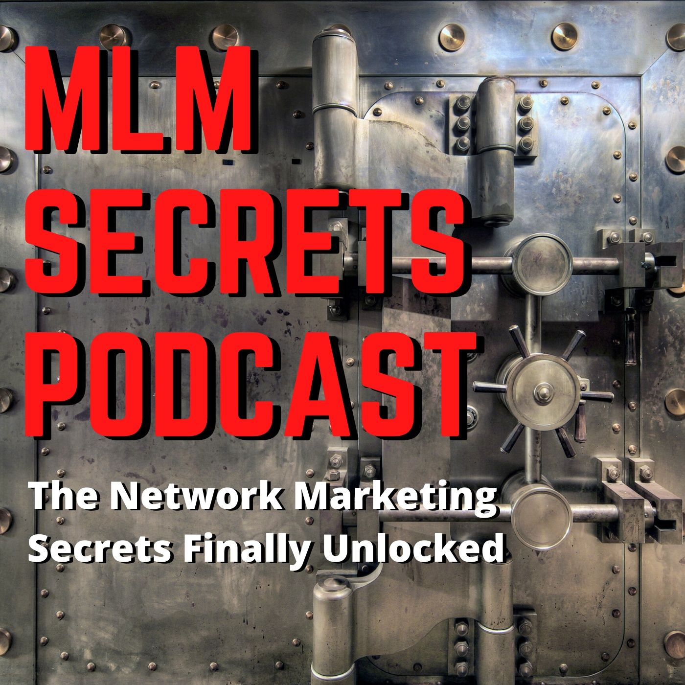 MLM Secrets PodCast