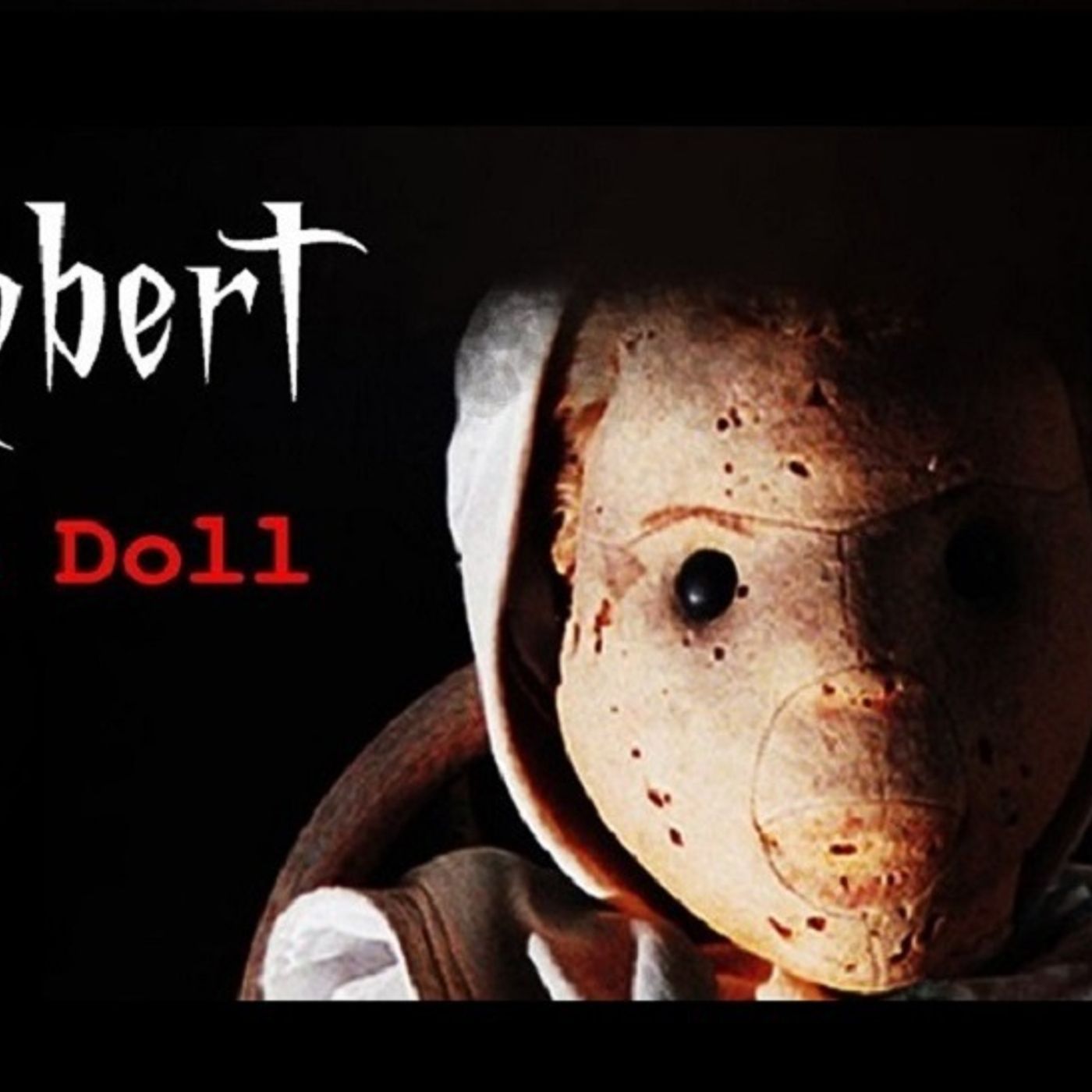 86:  Robert the Doll Reboot & John E.L. Tenney