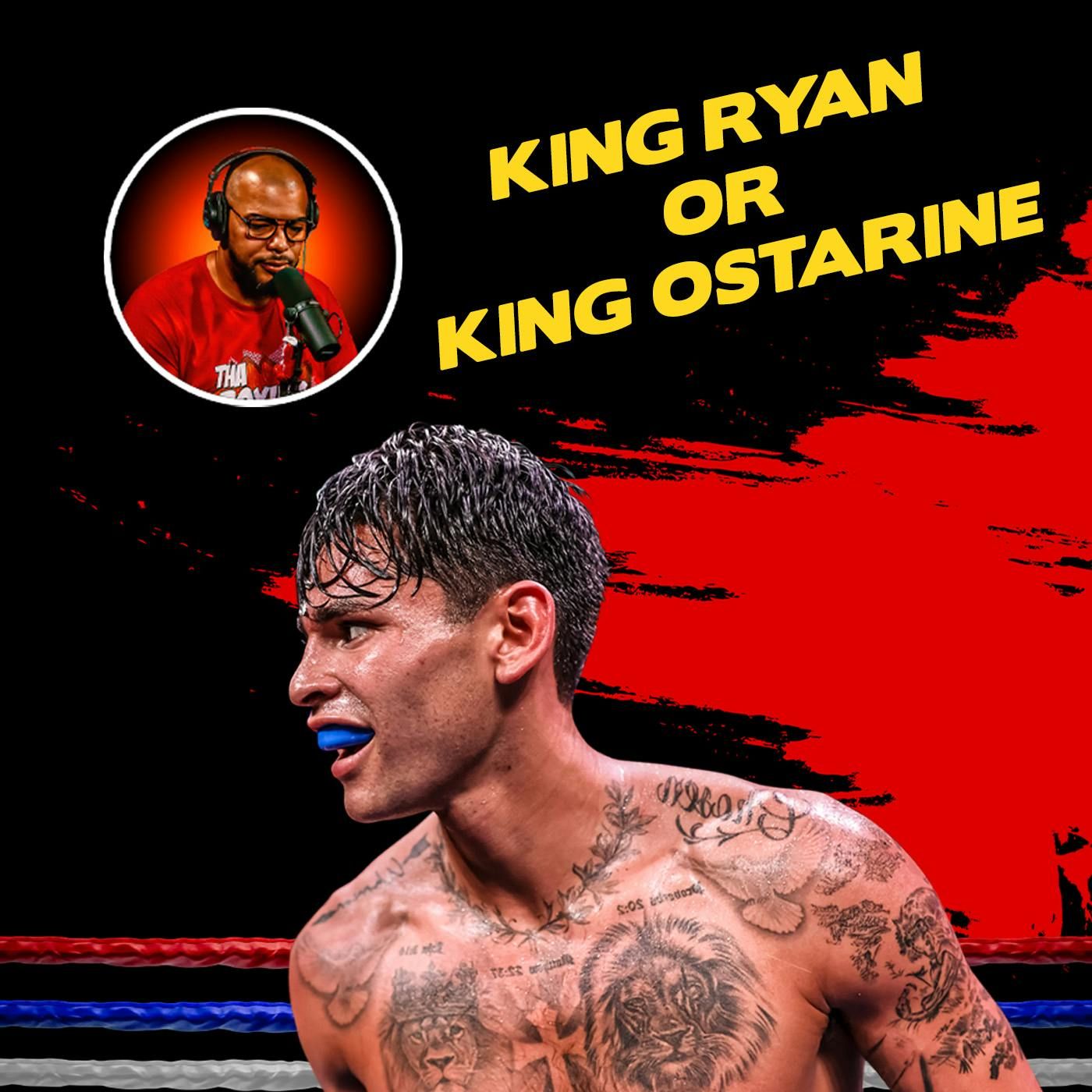 ☎️King Ryan Garcia Or King Ostarine: Can He Rise to Boxing Greatness Again❓ episode artwork