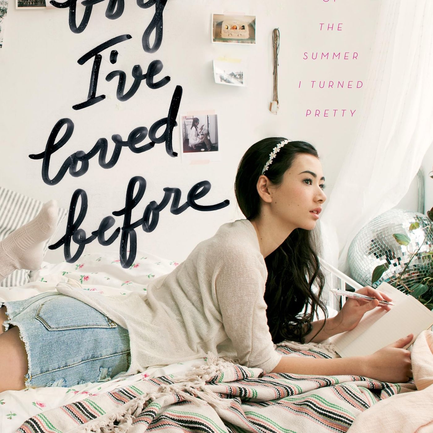 To All the Boys I've Loved Before