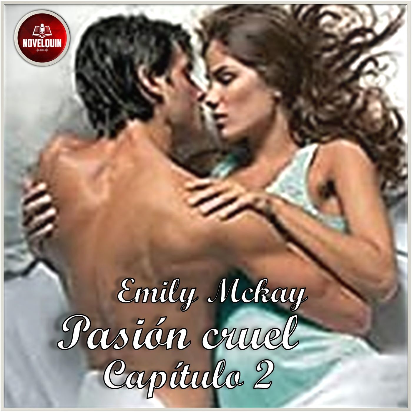Pasión cruel - Capítulo 2 de 11