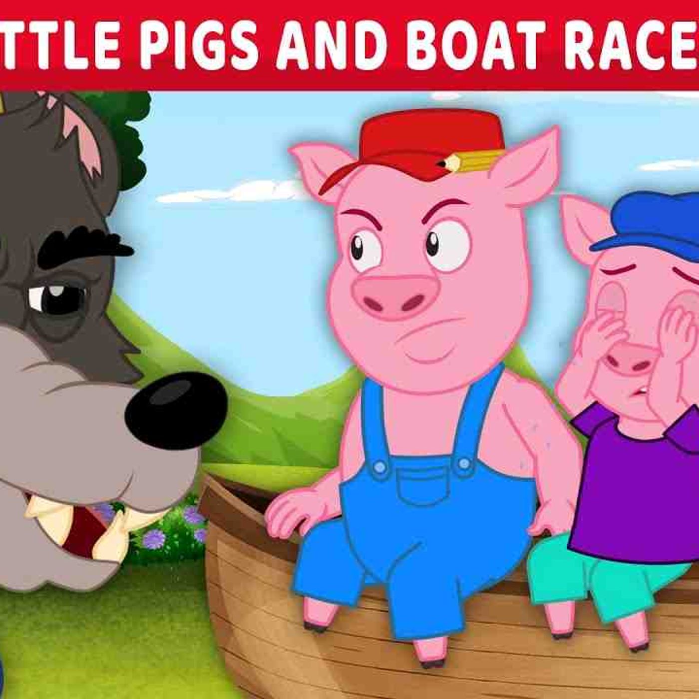 Three Little Pigs and Boat Race 🐷🐺⛵️ _ Bedtime Stories for Kids in English _ Fairy Tales episode artwork